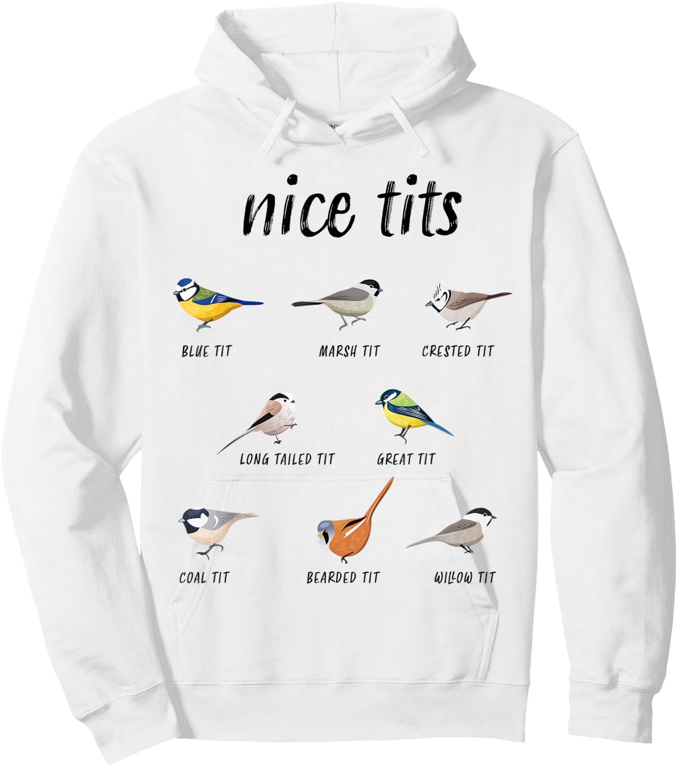 Funny "Nice tits" bird watching Gift Birder Men & Women Hoodie - Hoodie | White