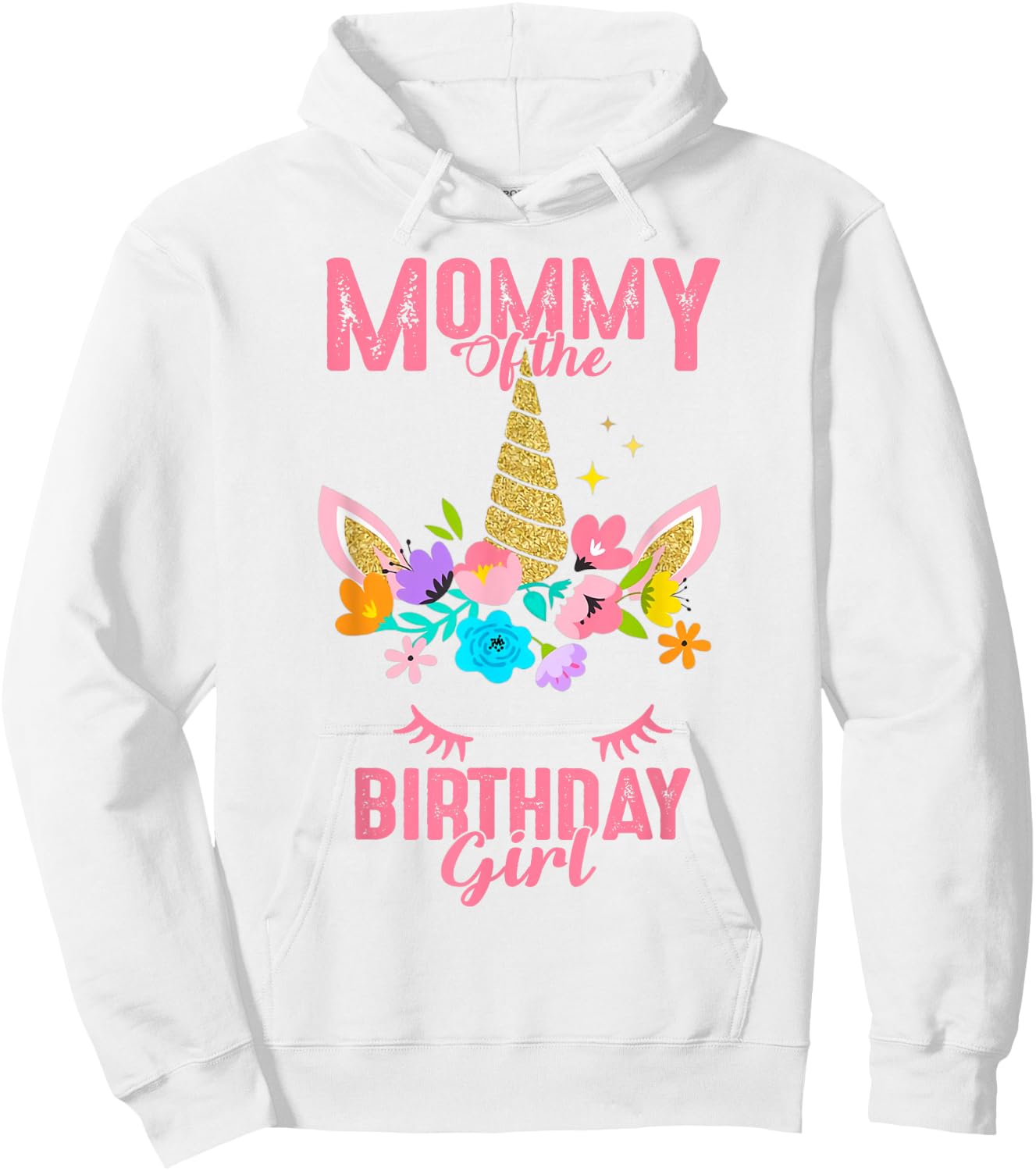 Mommy of the Birthday Girl Cute Unicorn Birthday Matching Hoodie - Hoodie | White