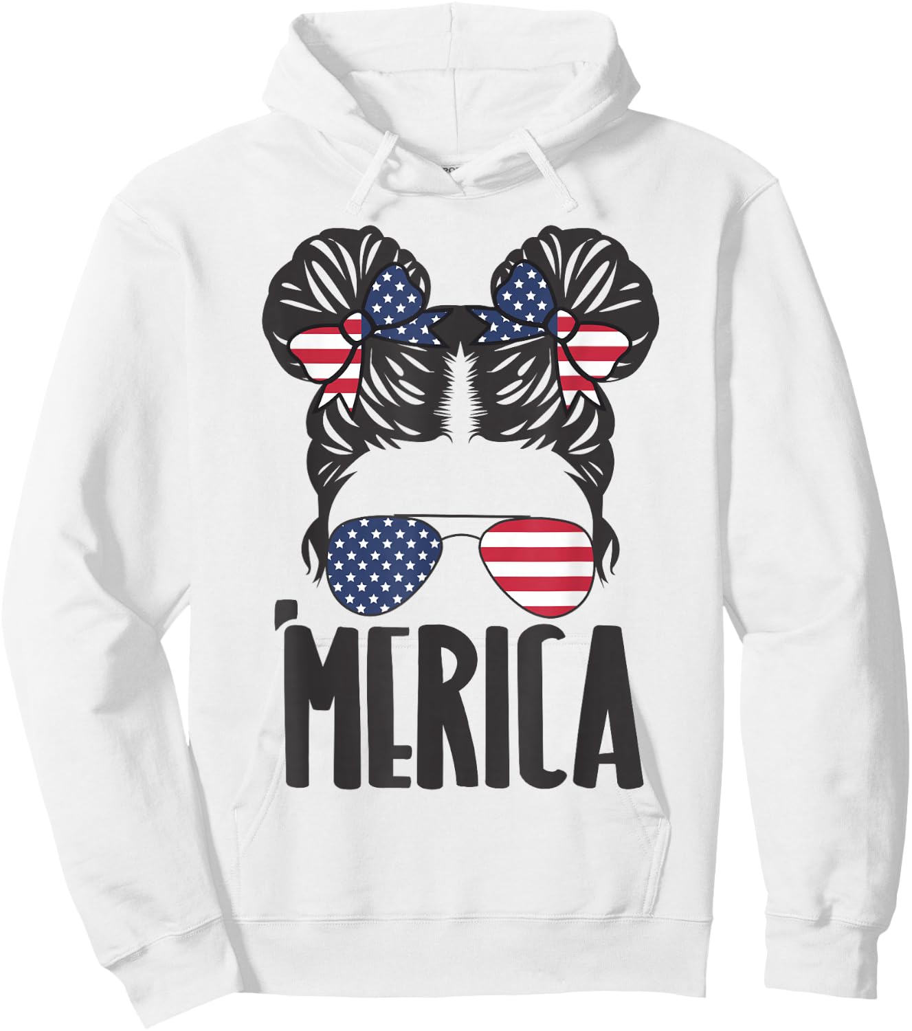 Messy Bun Merica Sunglasses Women Girls USA Flag 4th of July Hoodie - Hoodie | White