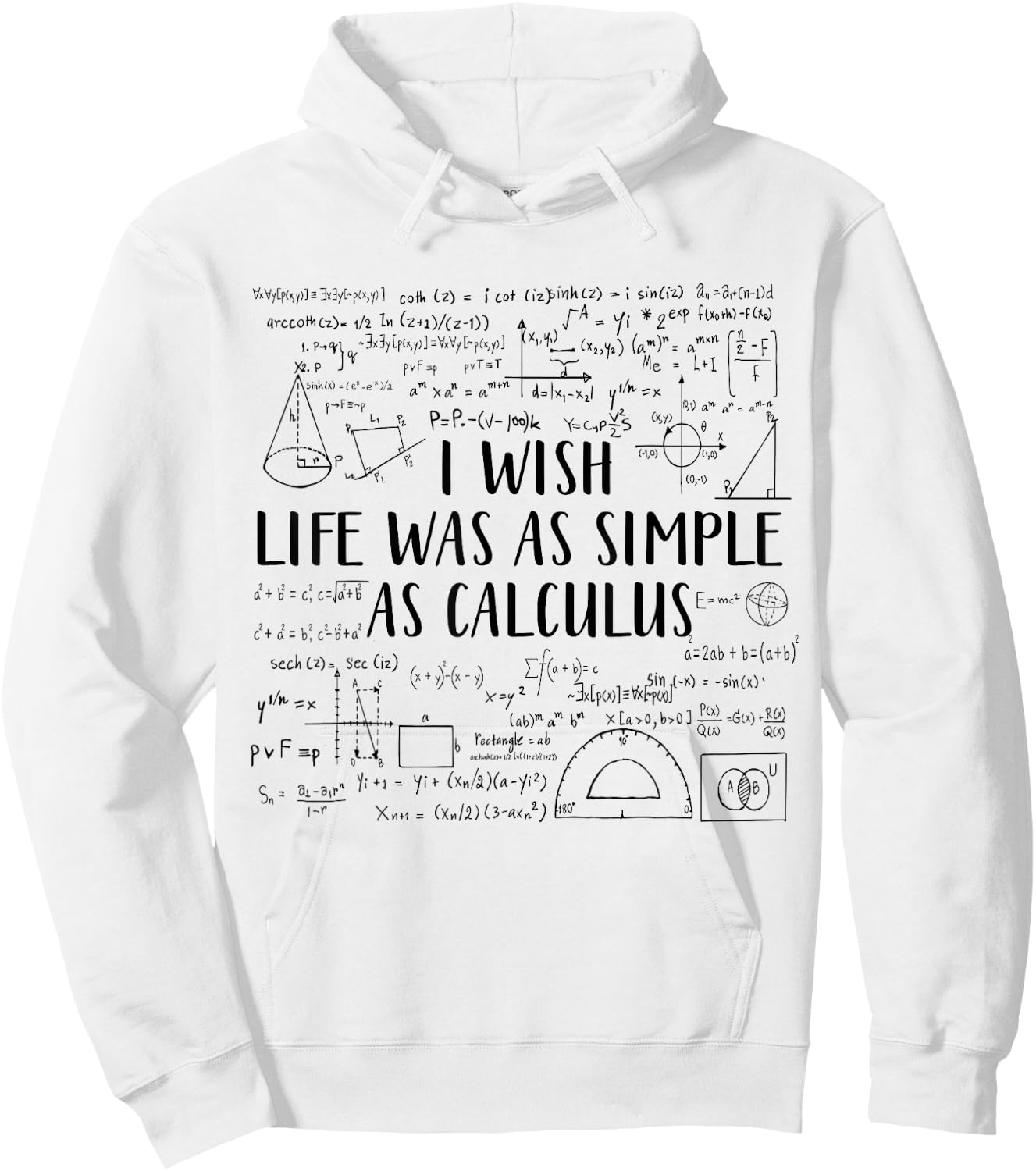 I Wish Life Was As Simple As Calculus Funny Math Lover Hoodie - Hoodie | White