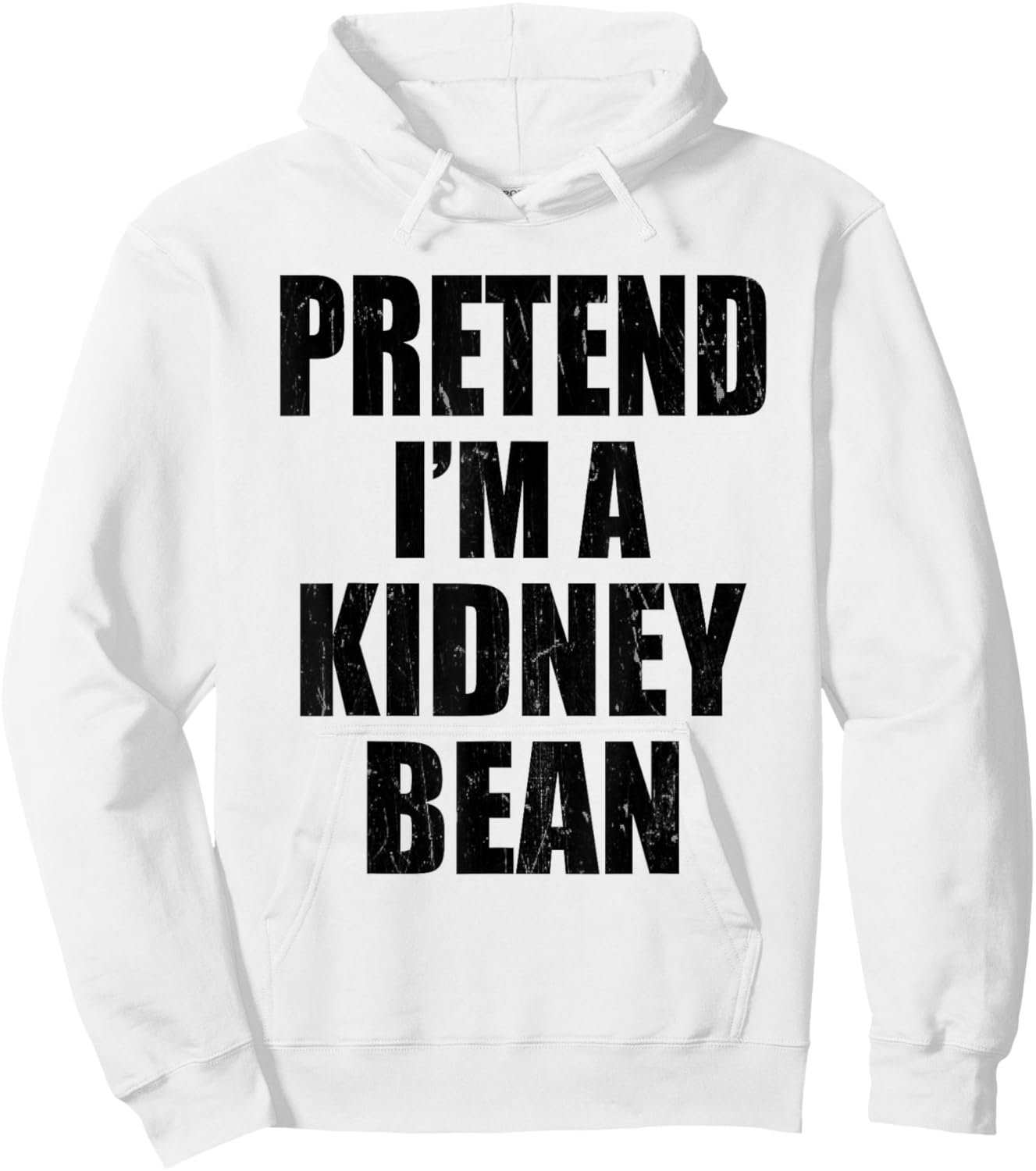 Pretend I'm A Kidney Bean Lazy Easy Last Minute Costume Hoodie - Hoodie | White