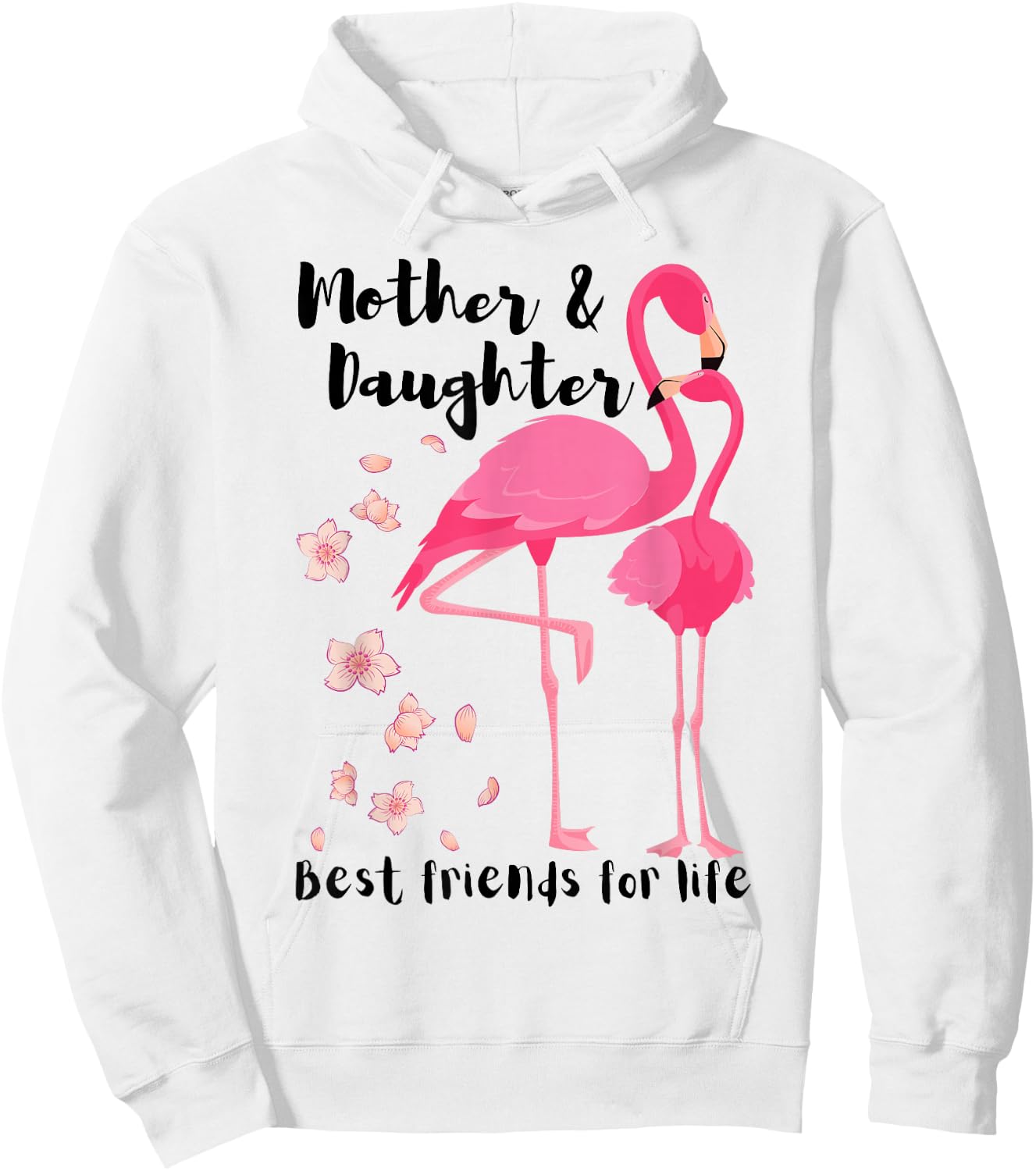 Mother And Daughter Best Friends For Life Pink Flamingo Mom Hoodie - Hoodie | White