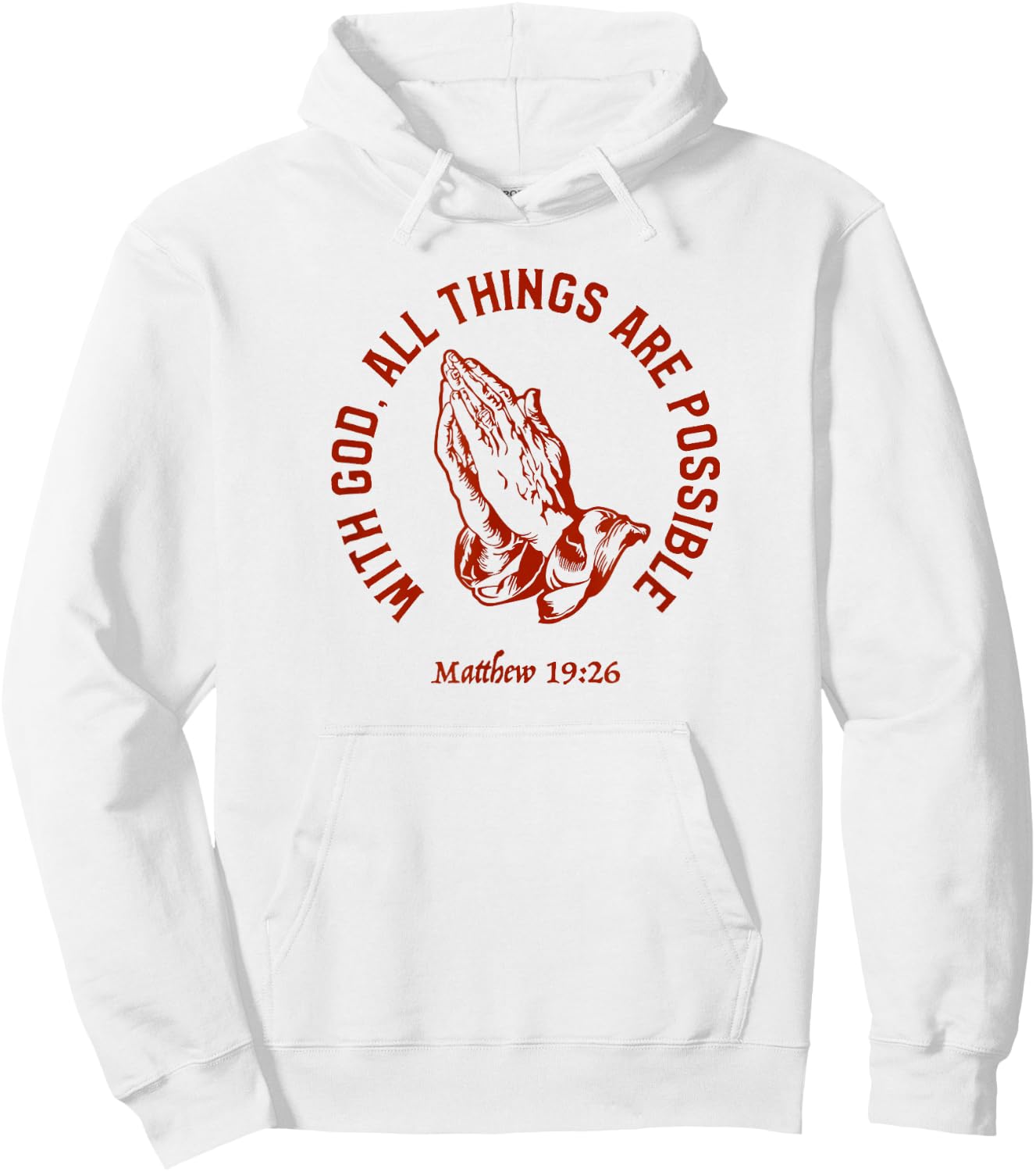 Christian Faith Matthew 19:26 Jesus Christ Christianity Hoodie - Hoodie | White