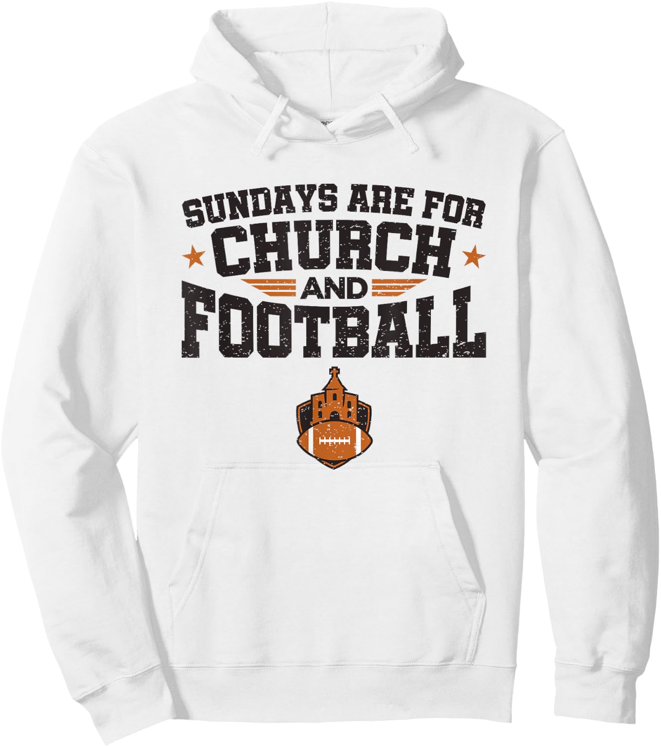 Football Fan Sundays Are For Church And Football Hoodie - Hoodie | White