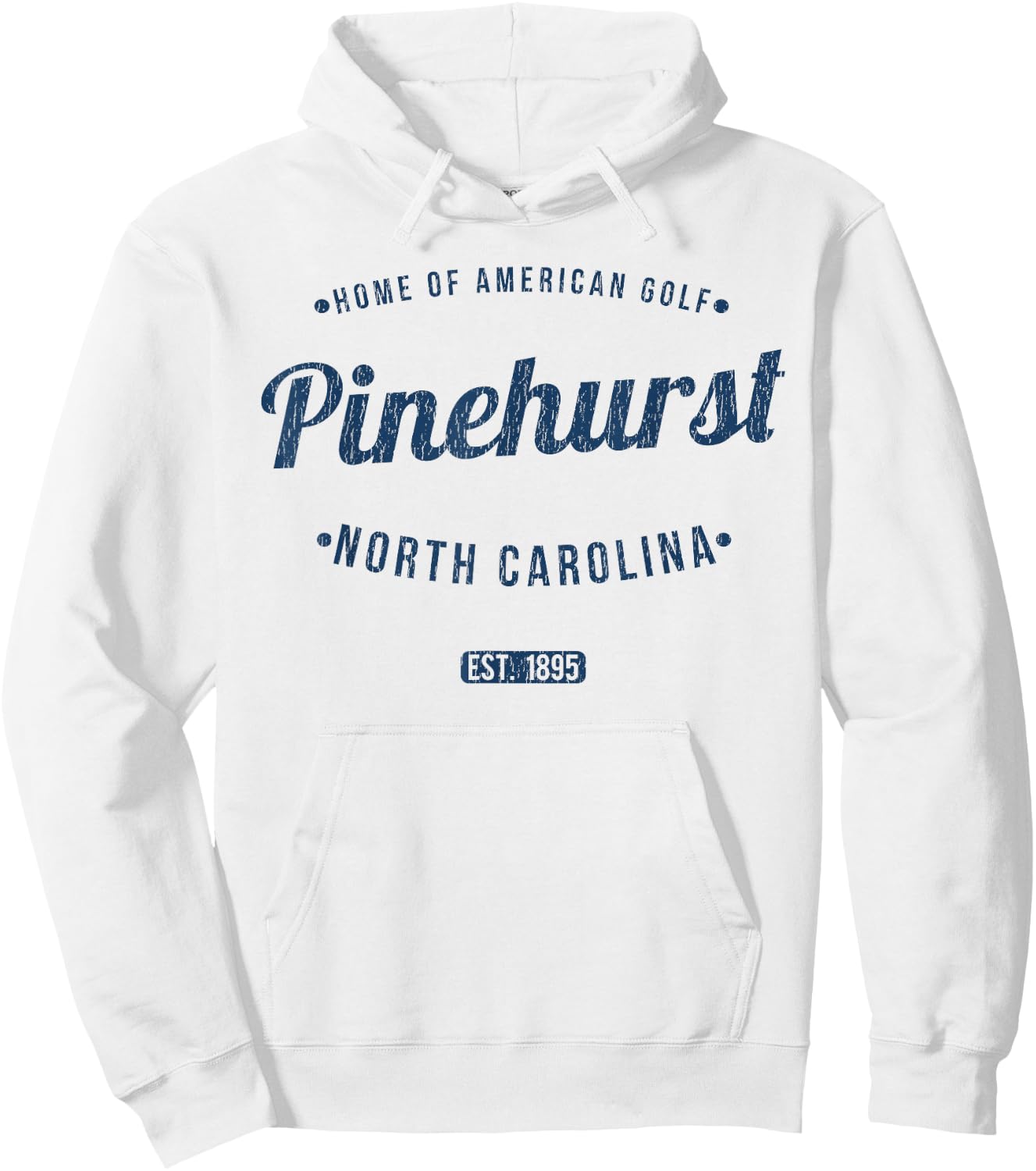 Pinehurst North Carolina Vintage Travel Souvenir Pinehurst Hoodie - Hoodie | White