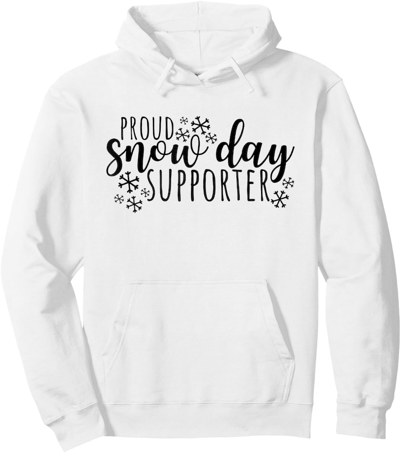 Proud Snow Day Supporter Christmas Teacher Funny Snow Day Hoodie - Hoodie | White