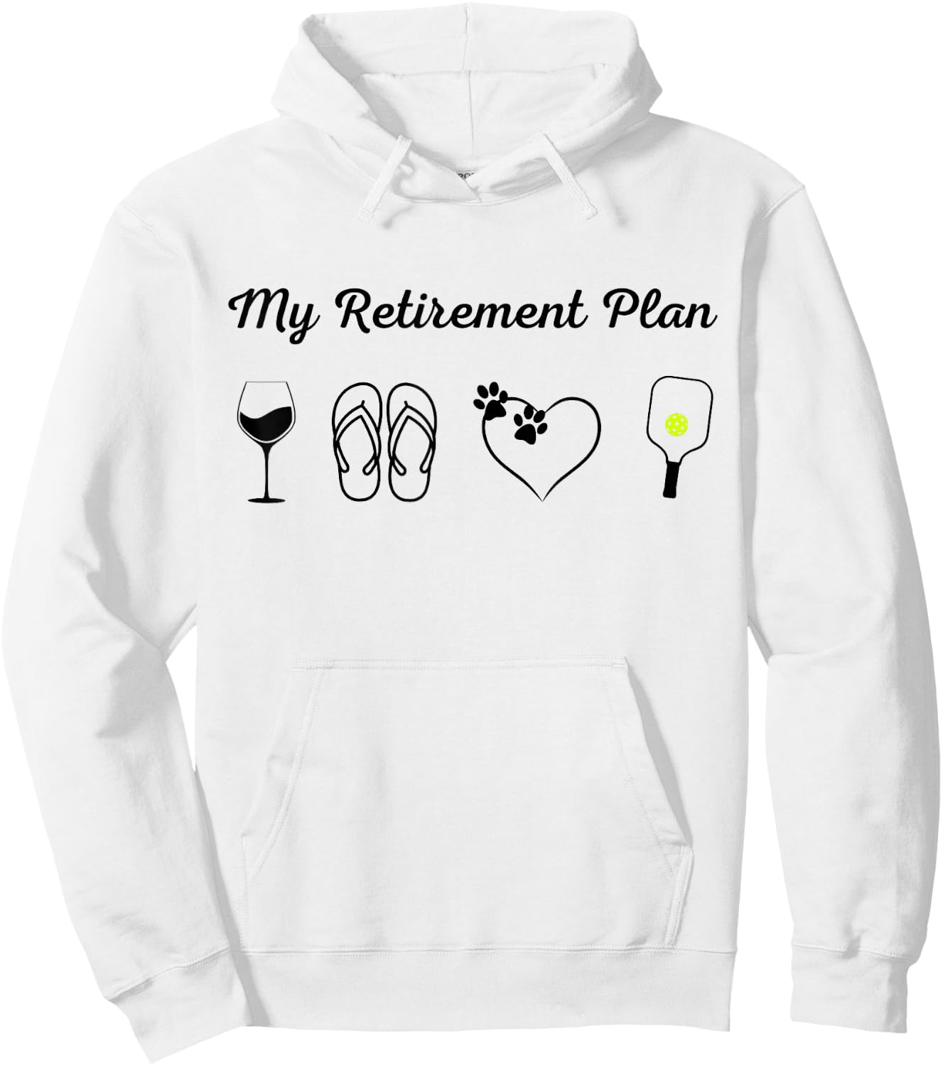 Funny Pickleball Retirement Plan Wine Dog Lover Hoodie - Hoodie | White