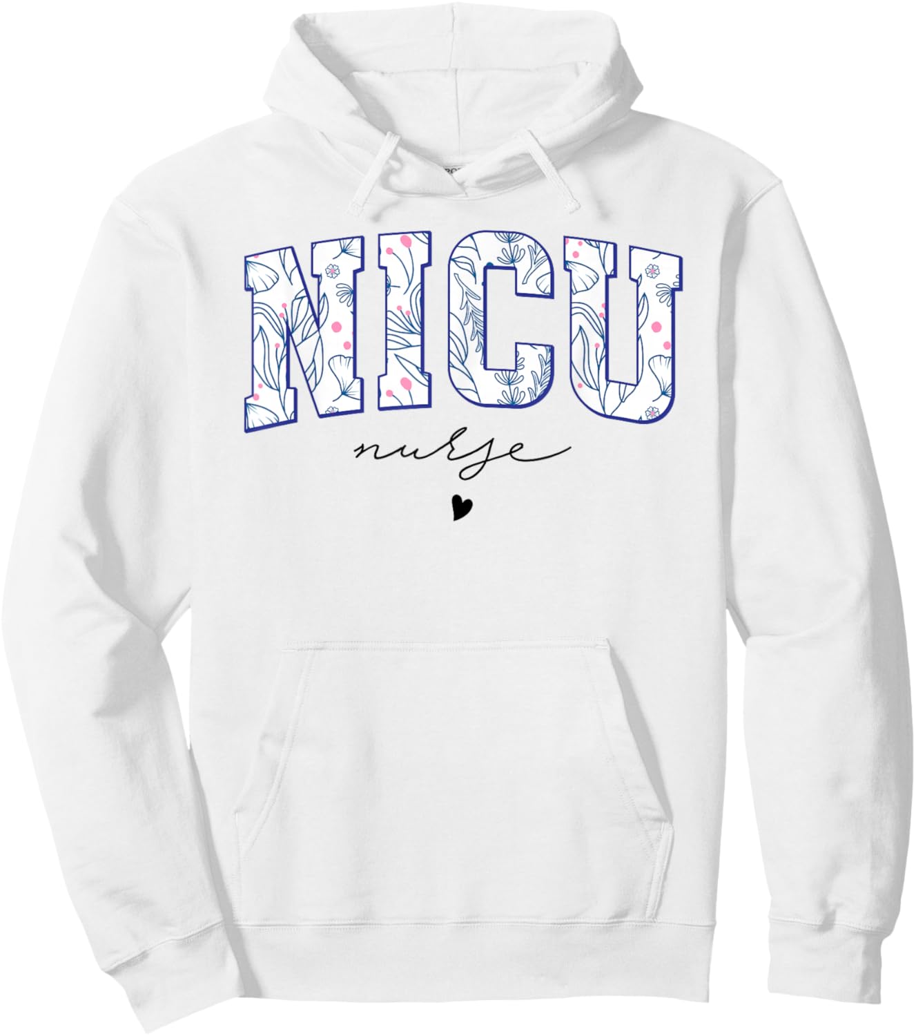 Retro Floral NICU Nurse Neonatal Intensive Care Unit Women Hoodie - Hoodie | White