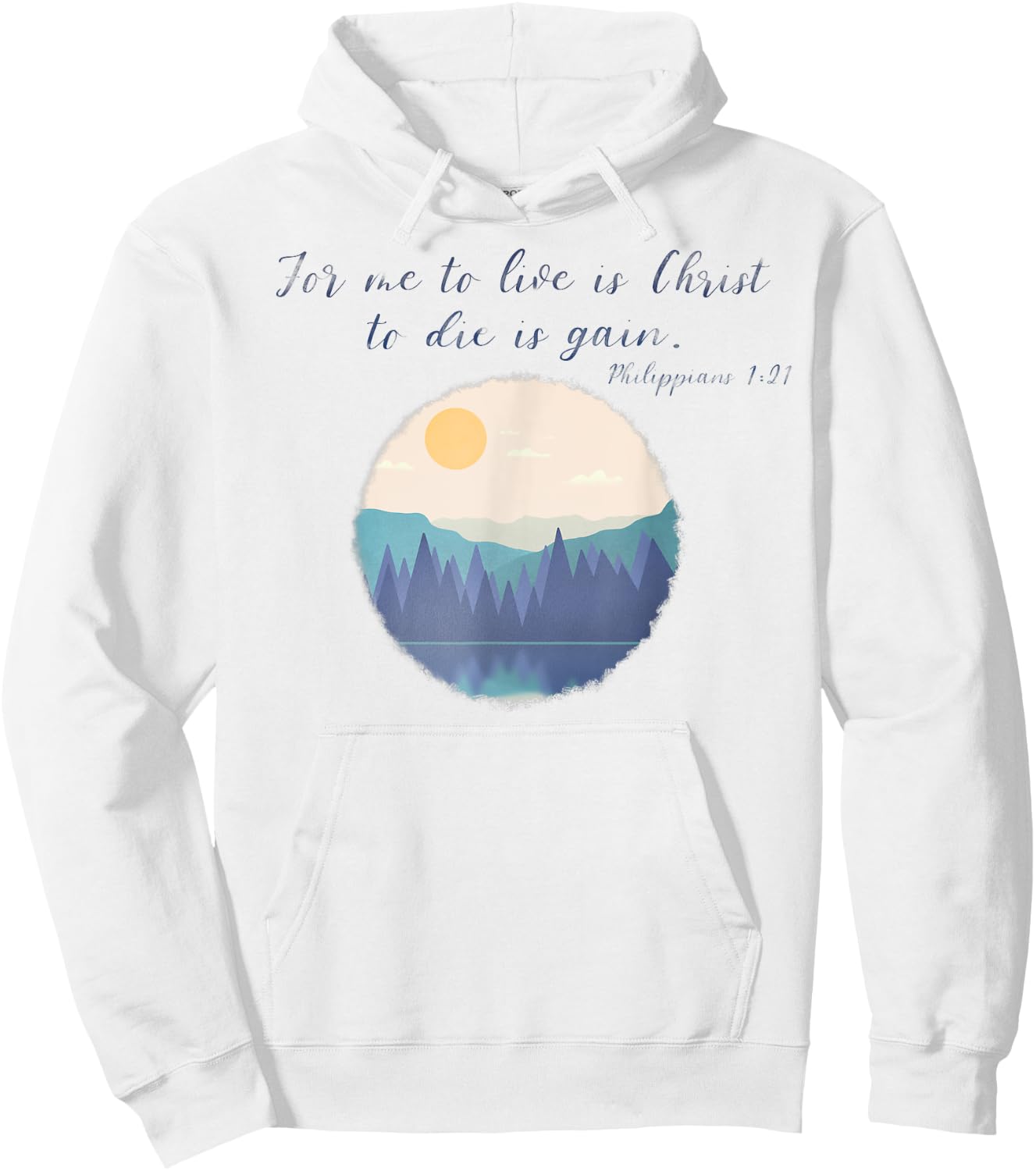 To live is Christ | Philippians 1:21| Faith | Christianity Hoodie - Hoodie | White