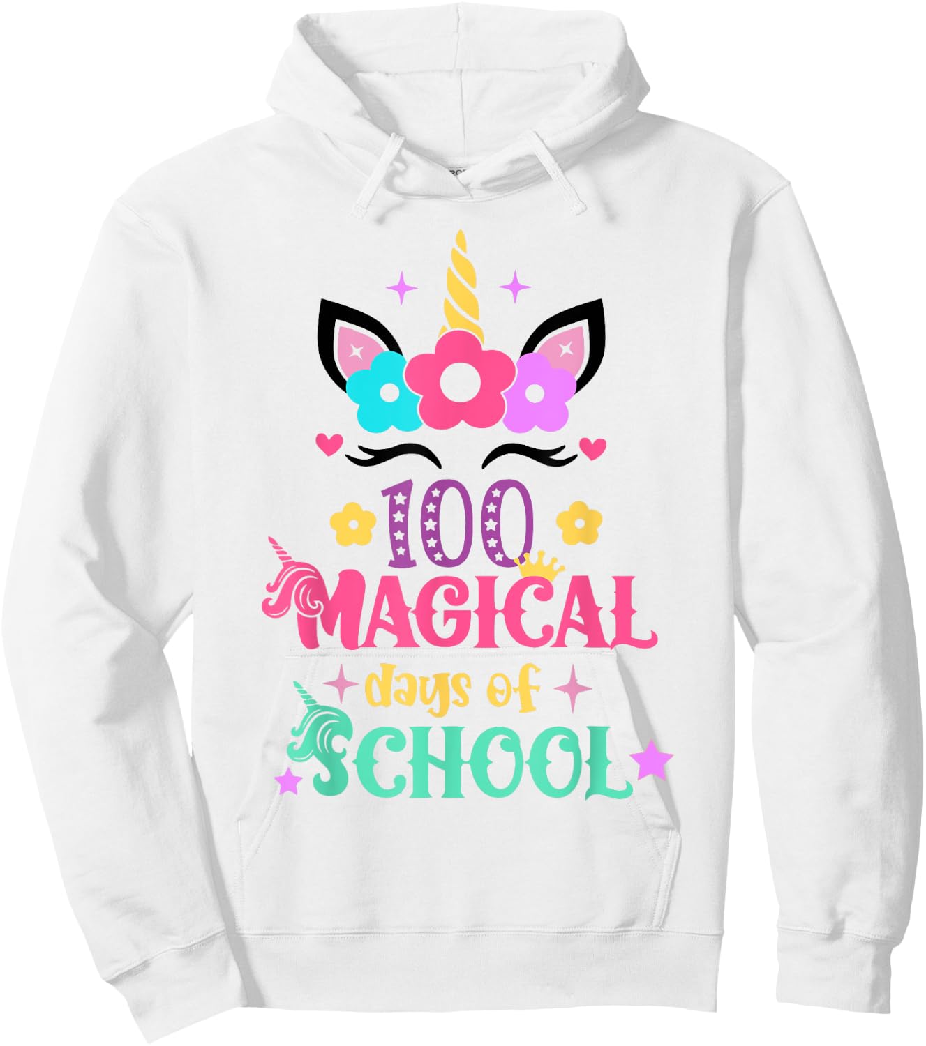 100th Day of School Unicorn 100 Magical Days Women Girls Hoodie - Hoodie | White