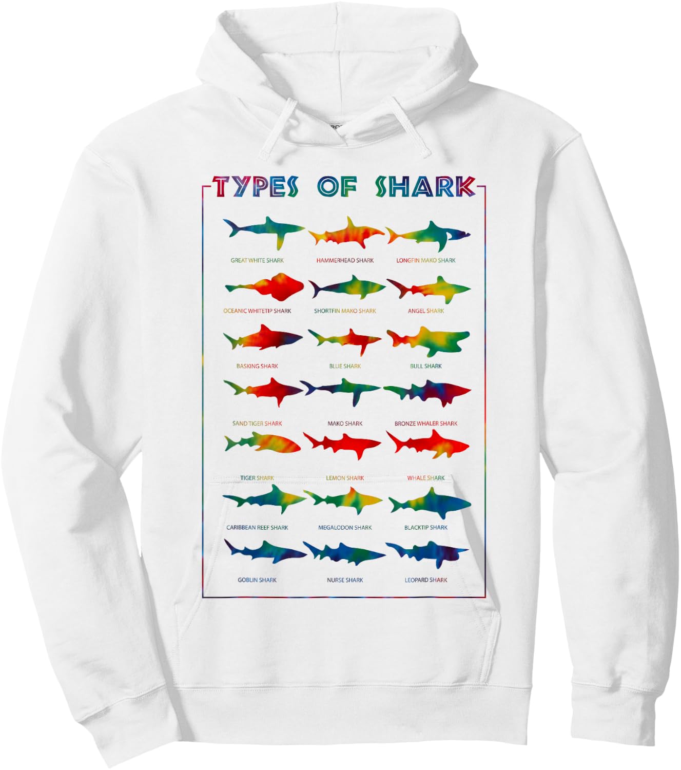 21 Types of Shark | Tie Dye Marine Biology s Gift Hoodie - Hoodie | White