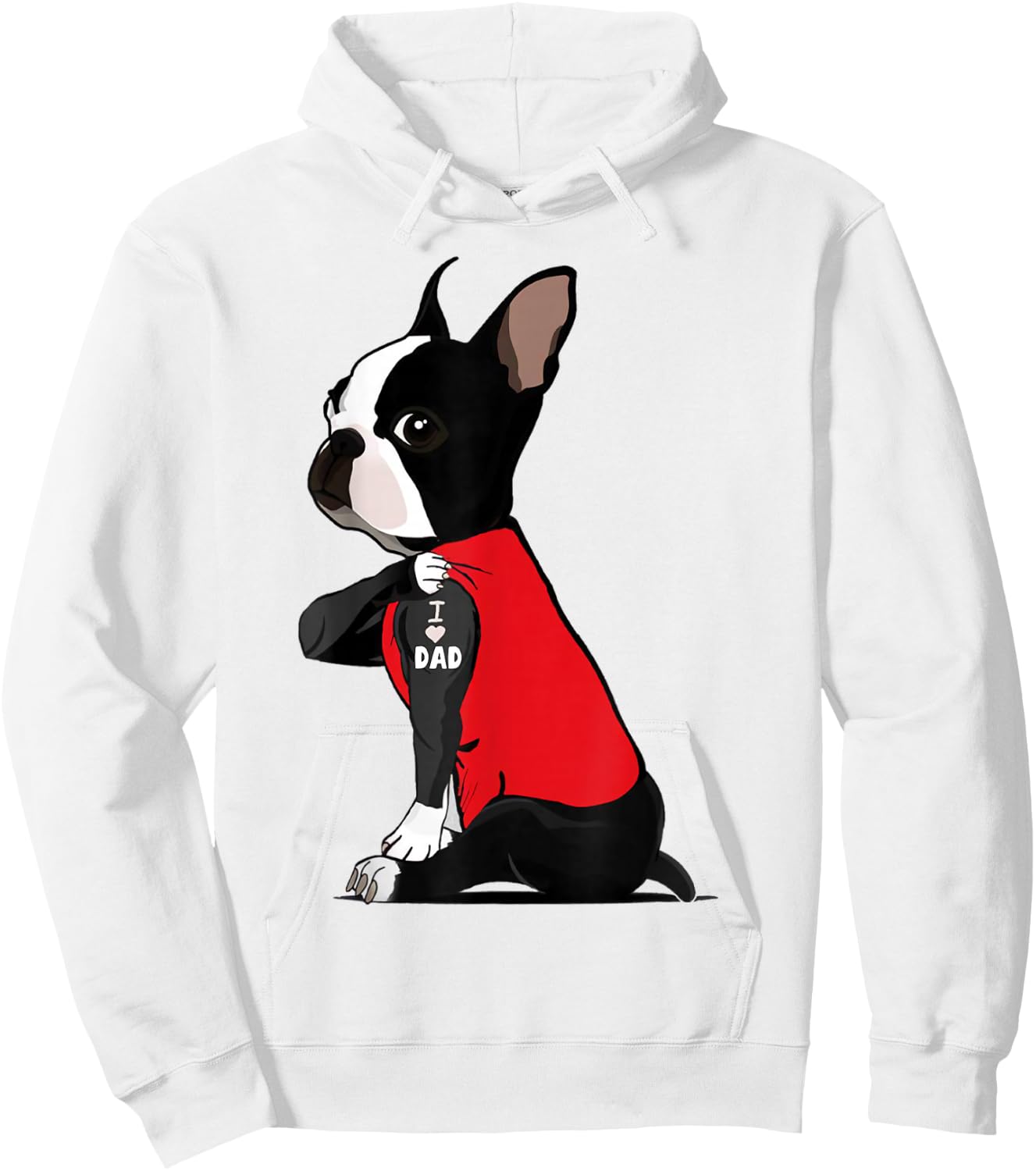 Boston Terrier I Love Dad Tattoo Shirt Funny Boston Terrier Hoodie - Hoodie | White