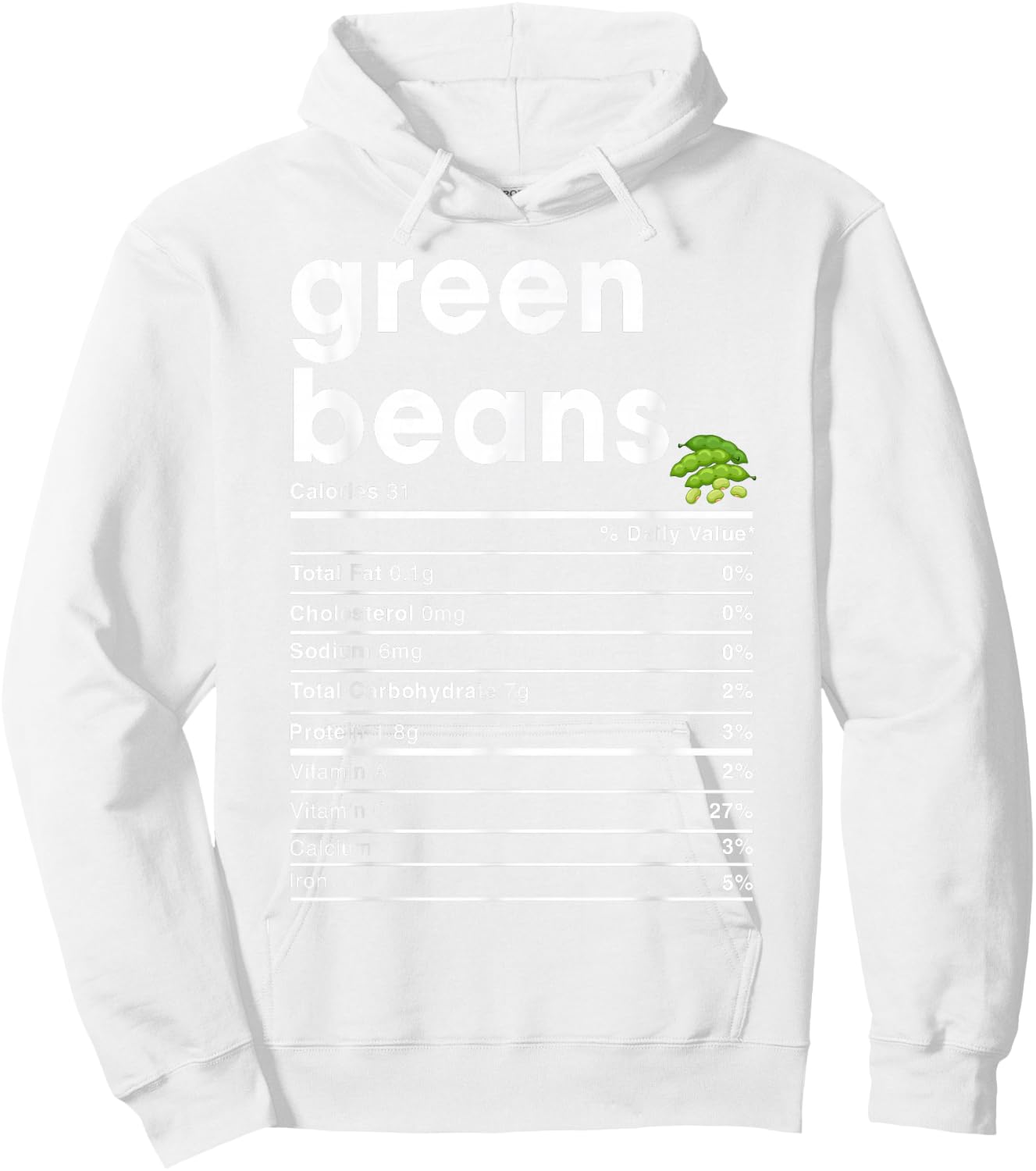 Green Beans Nutrition Facts Hoodie - Hoodie | White