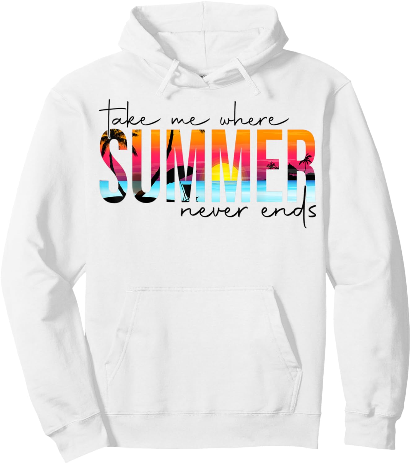 Take Me Where Summertime Never Ends Summer Vacation Matching Hoodie - Hoodie | White
