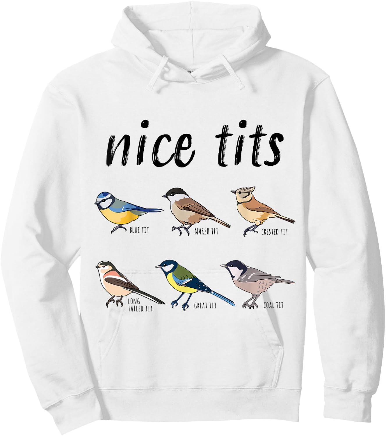 Bird watching Funny "nice tits" Gift Birding Hoodie - Hoodie | White