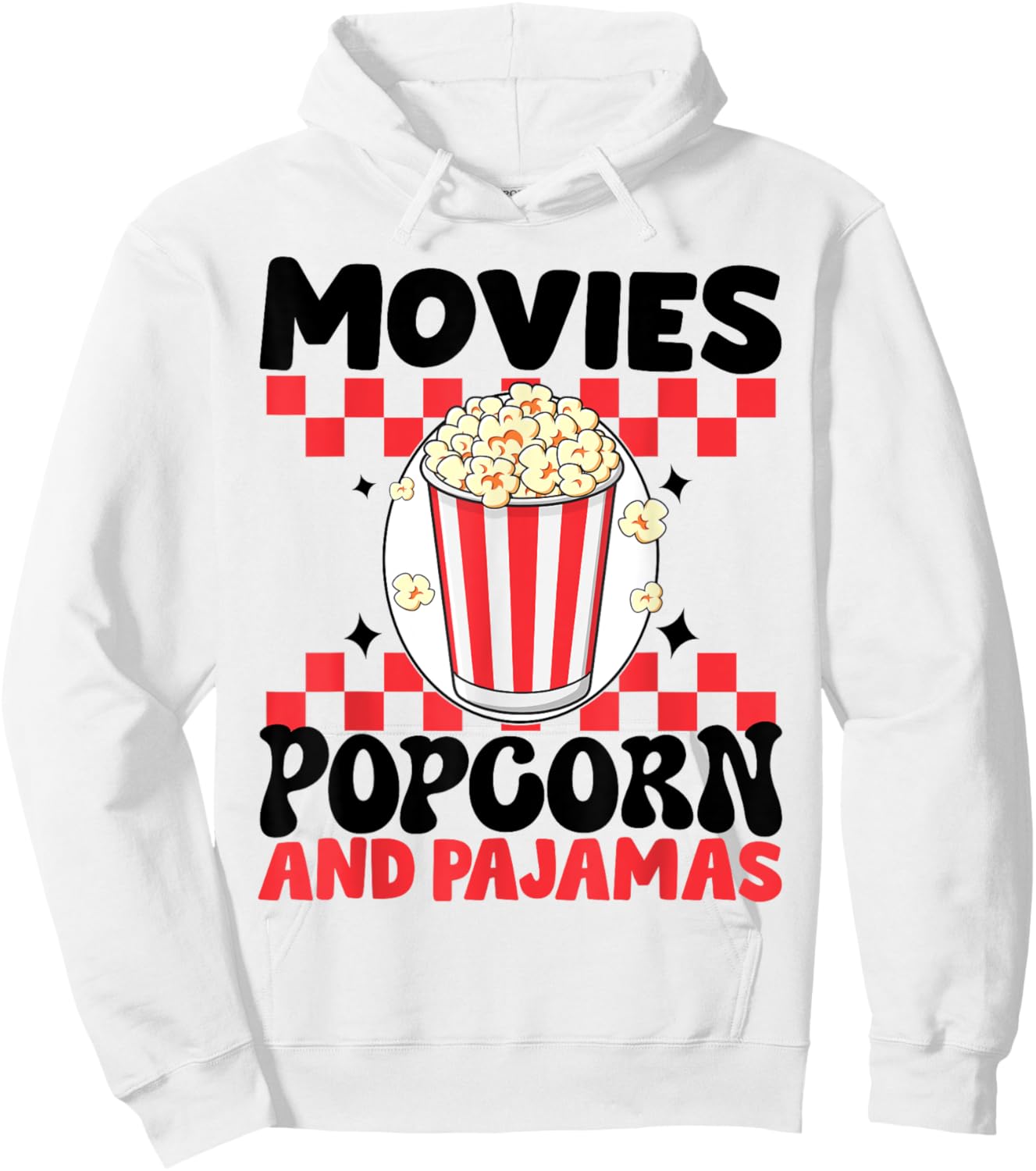 Movies Popcorn And Pajamas Funny Popcorn Movie Hoodie - Hoodie | White