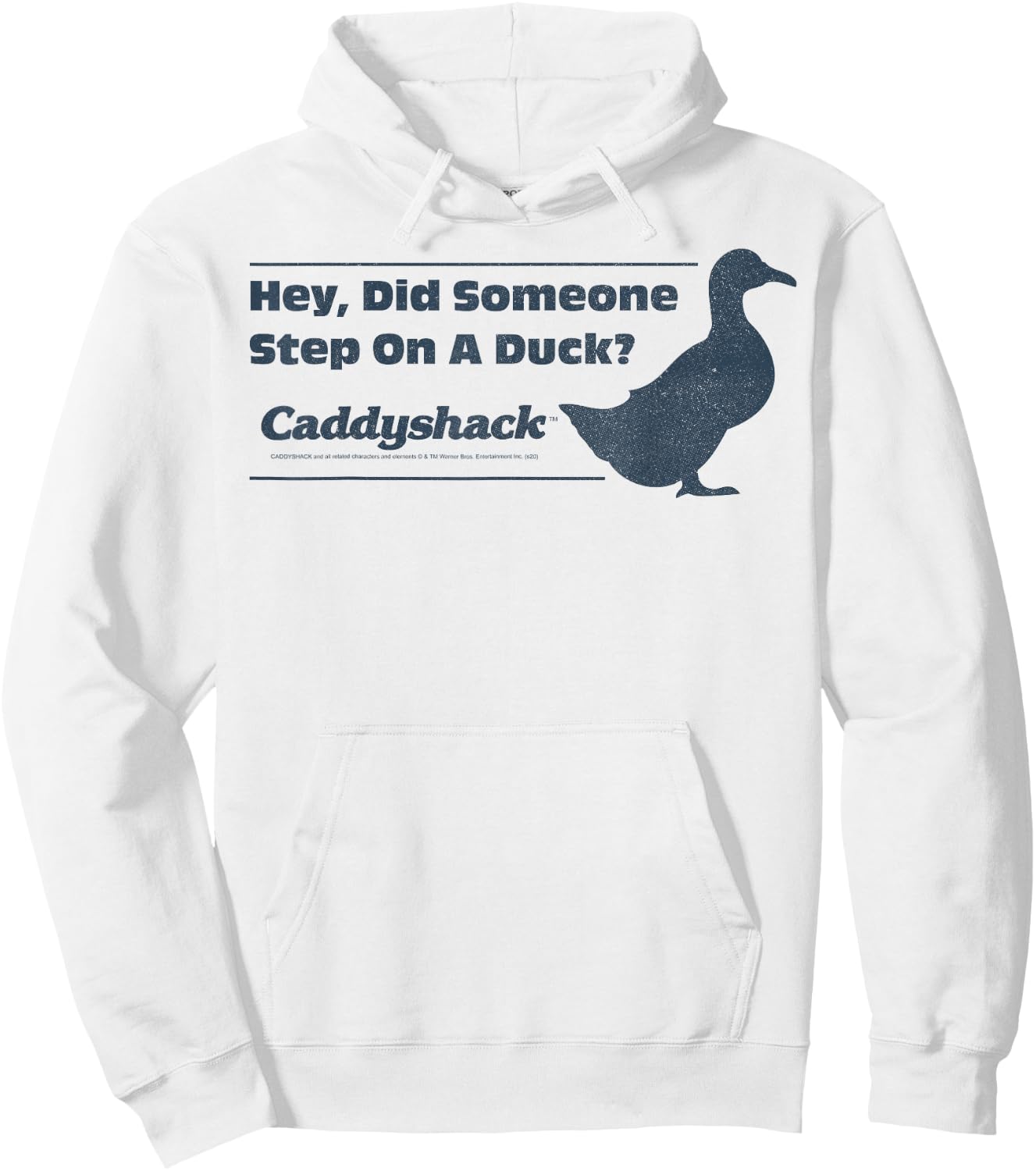 Caddyshack Did Someone Step On A Duck Quote Hoodie - Hoodie | White