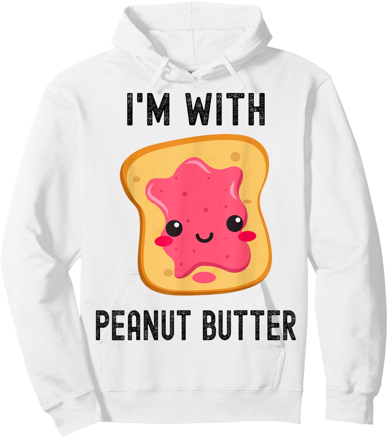 I'm With Peanut Butter Jelly Best Friend Matching Couples Hoodie - Hoodie | White