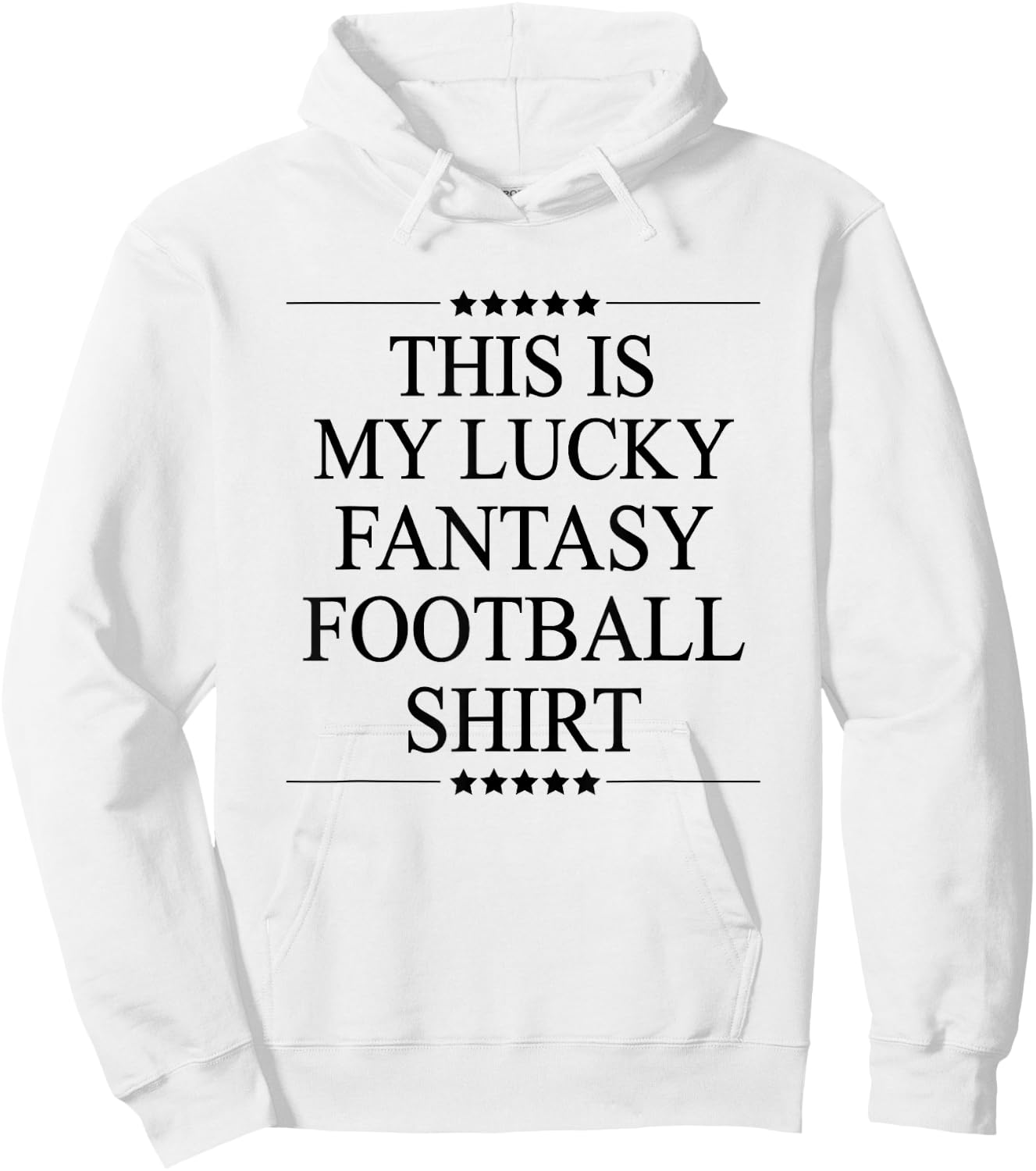 This is My Lucky Fantasy Football Shirt Funny Gift Hoodie - Hoodie | White