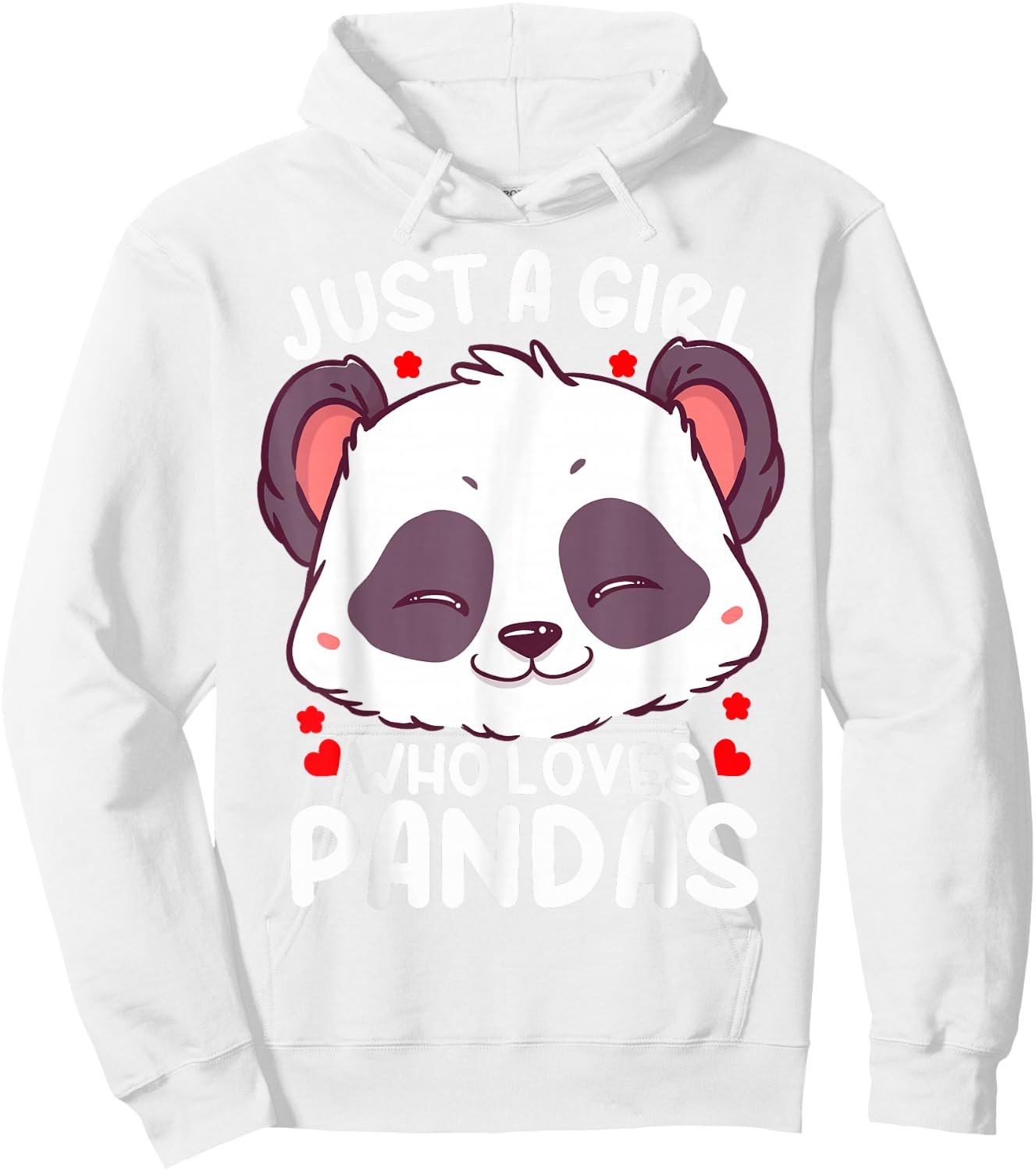 Panda Just a Girl Who Loves Pandas Hoodie - Hoodie | White