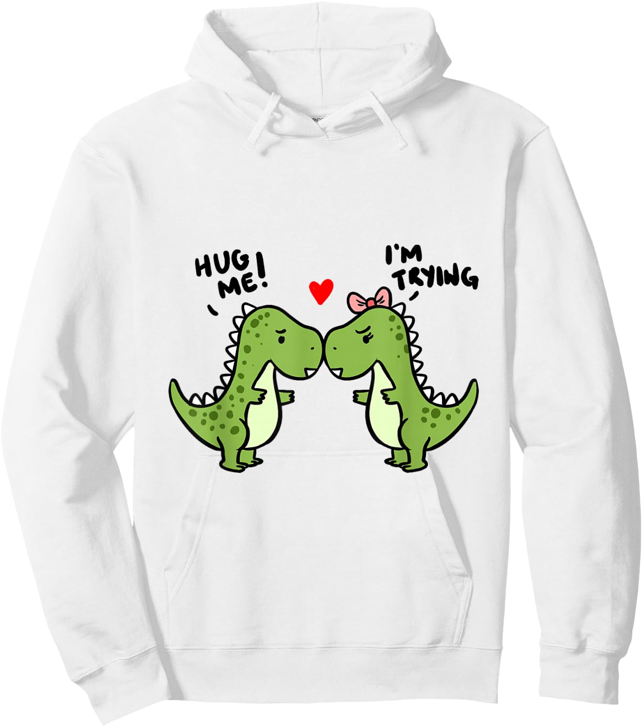 Hug Me I'm Trying Dinosaurs Hoodie - Hoodie | White