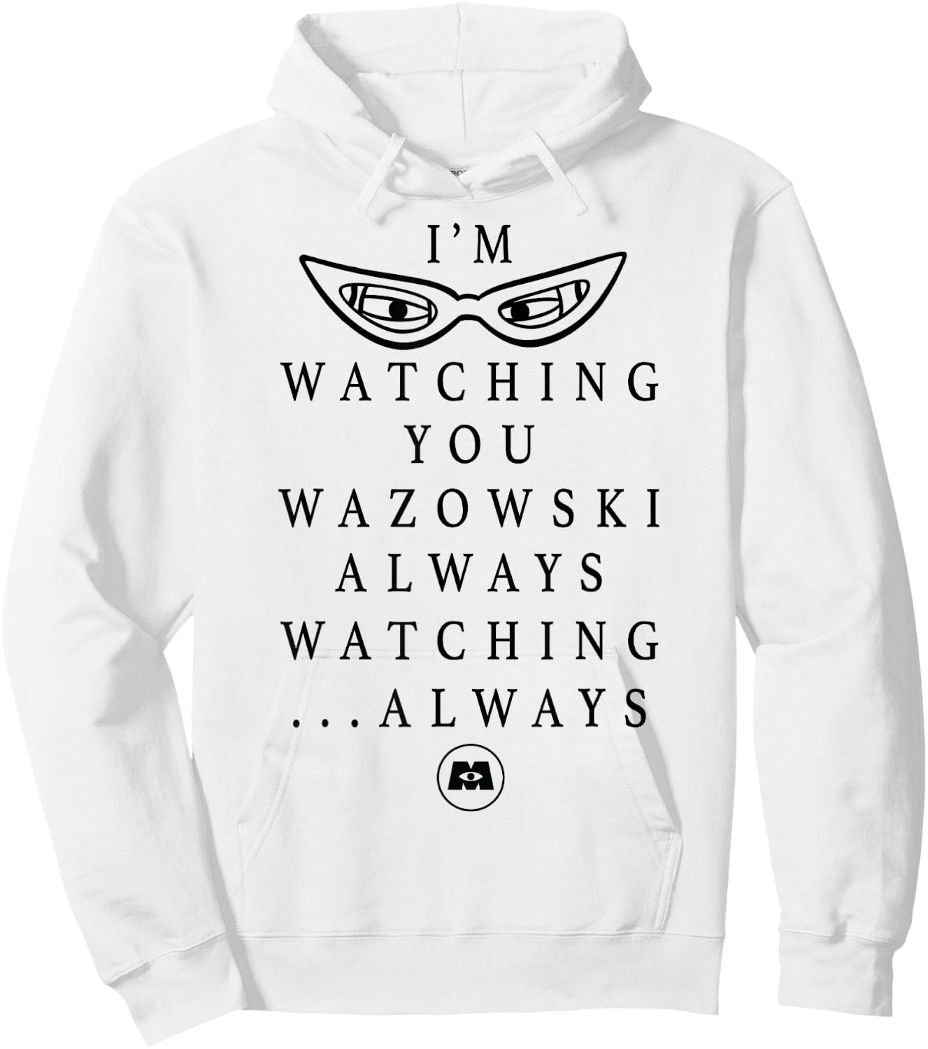 Disney Pixar Monster's Inc. Always Watching Text Hoodie - Hoodie | White