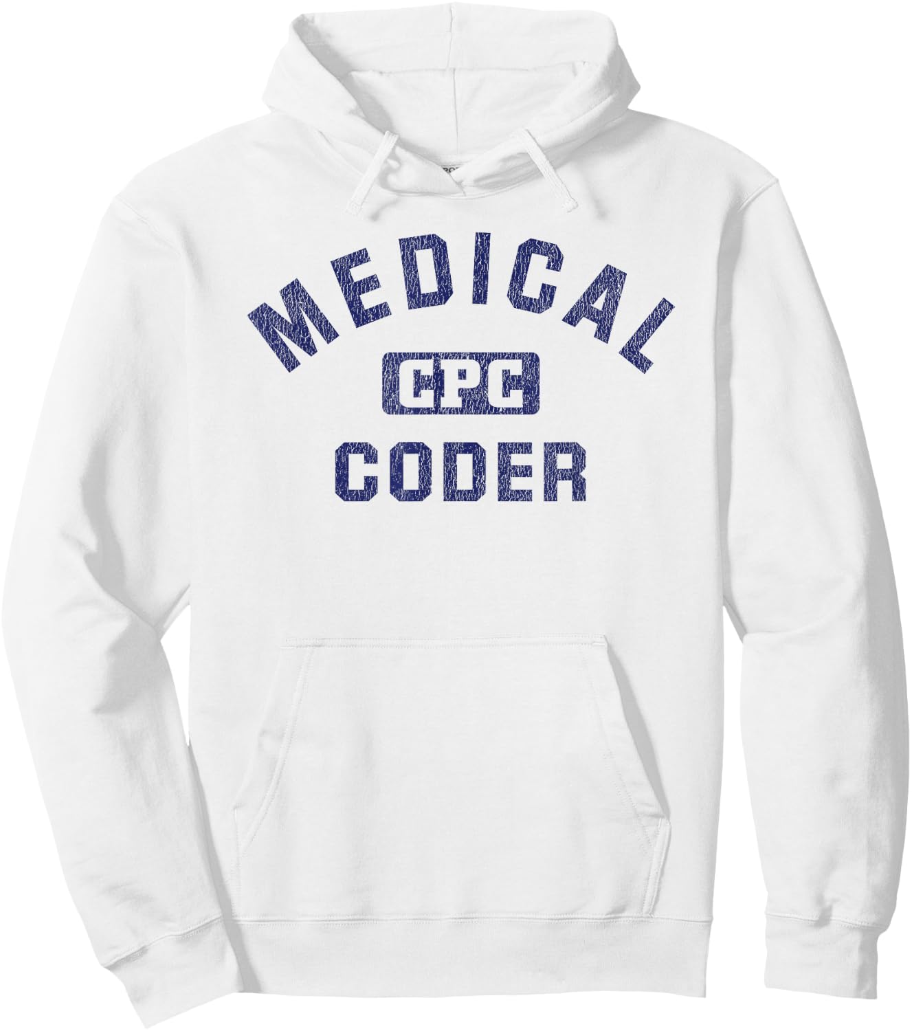 Medical Coder CPC Medical Coding Graduation Hoodie - Hoodie | White