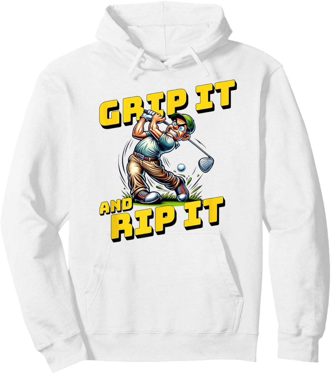 Grip It And Rip It Funny Golf Hoodie - Hoodie | White