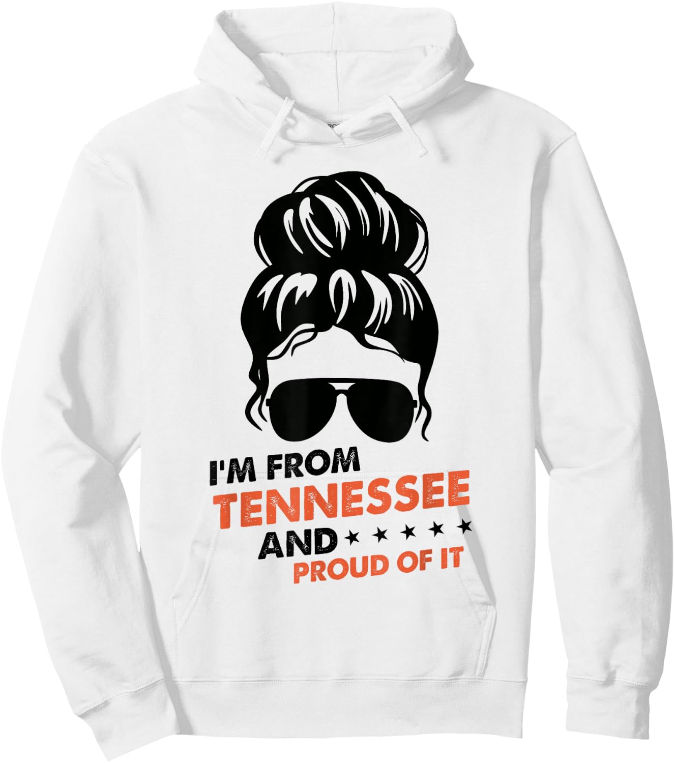 I'm From Tennessee And Proud Of It - Orange TN Tennessee Hoodie - Hoodie | White