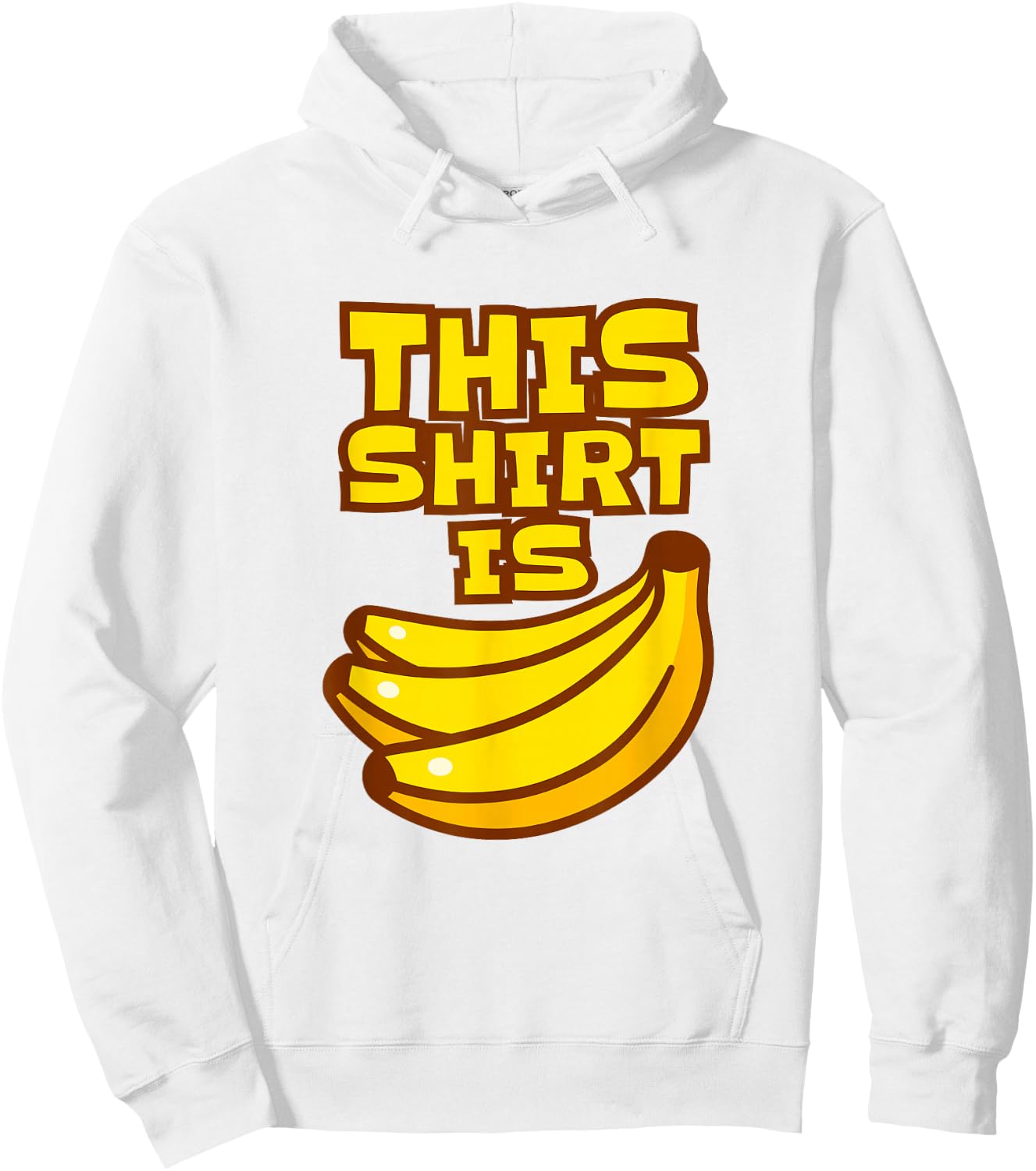 This Shirt is Bananas Pun, Crazy Shit, Banana Bunch Hoodie - Hoodie | White
