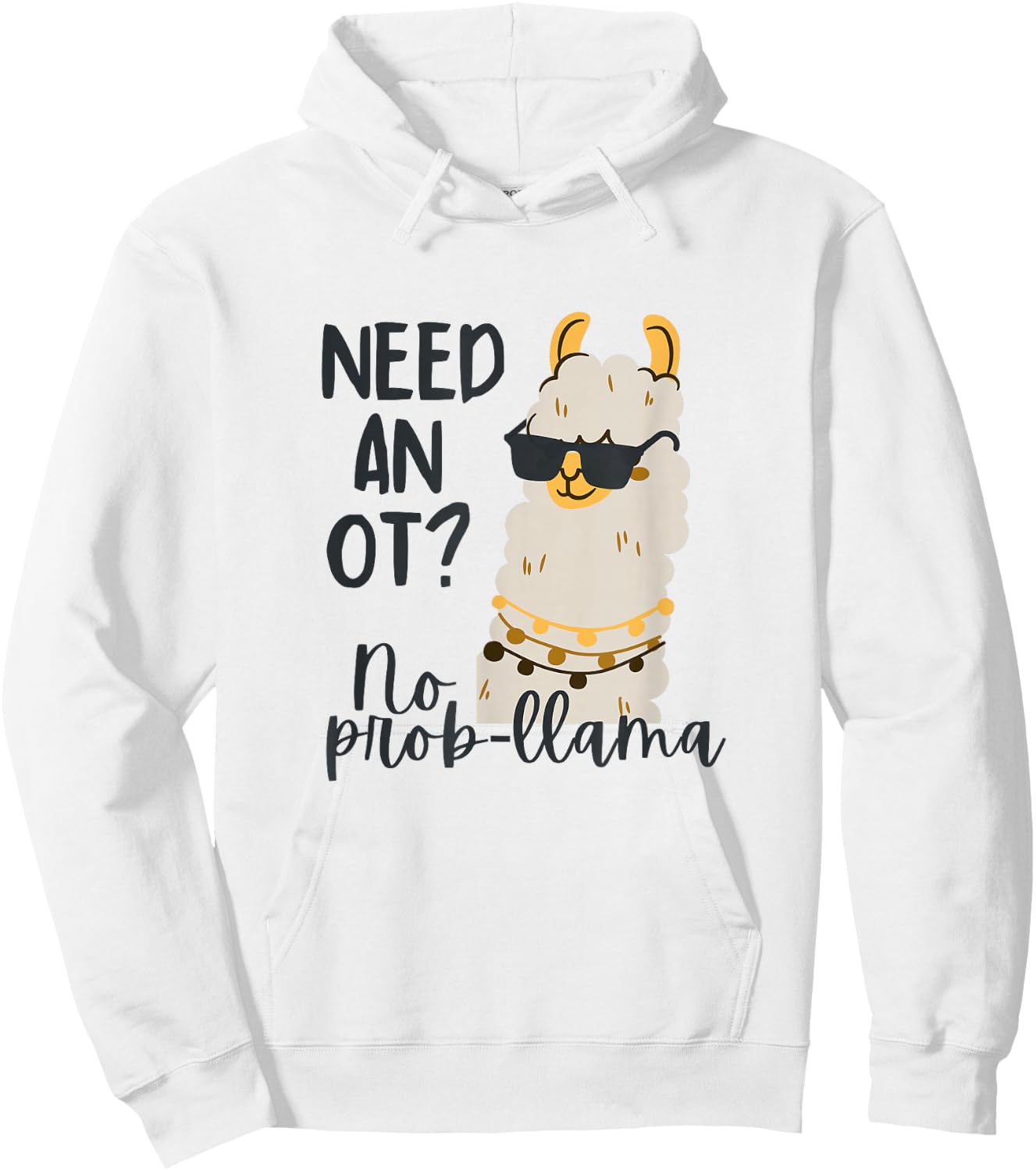 Cute Occupational Therapist OT Therapy Funny LLama Lover Hoodie - Hoodie | White