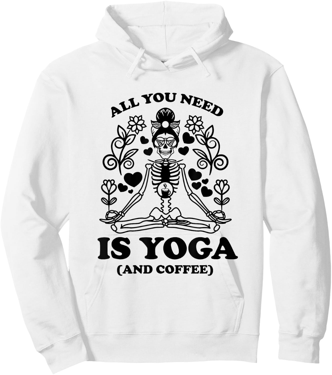 Yoga Coffee Skeleton Namaste Design / Boho Yogi Teacher Men Women Hoodie - Hoodie | White