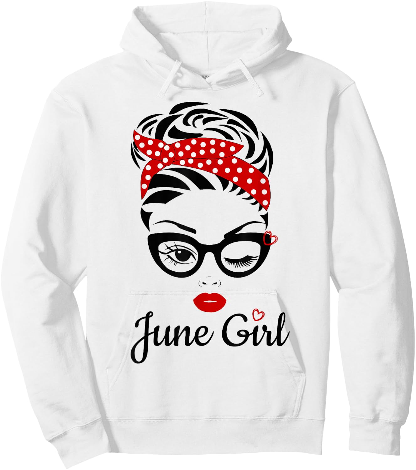 Women June Girl Birthday Girl Born June Birthday Hoodie - Hoodie | White
