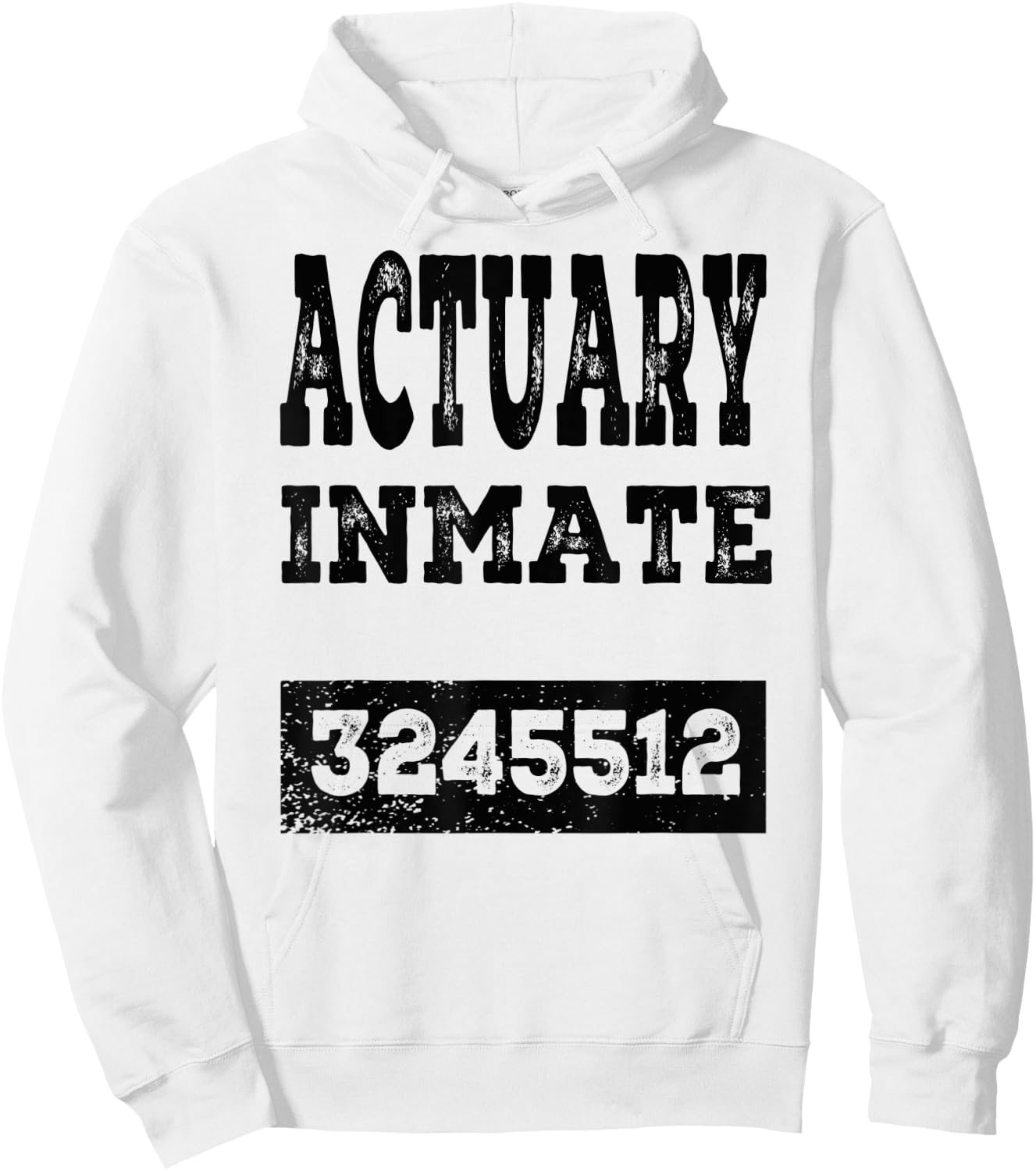 Actuary Inmate Funny Halloween Prisoner Jail Costume Gift Hoodie - Hoodie | White