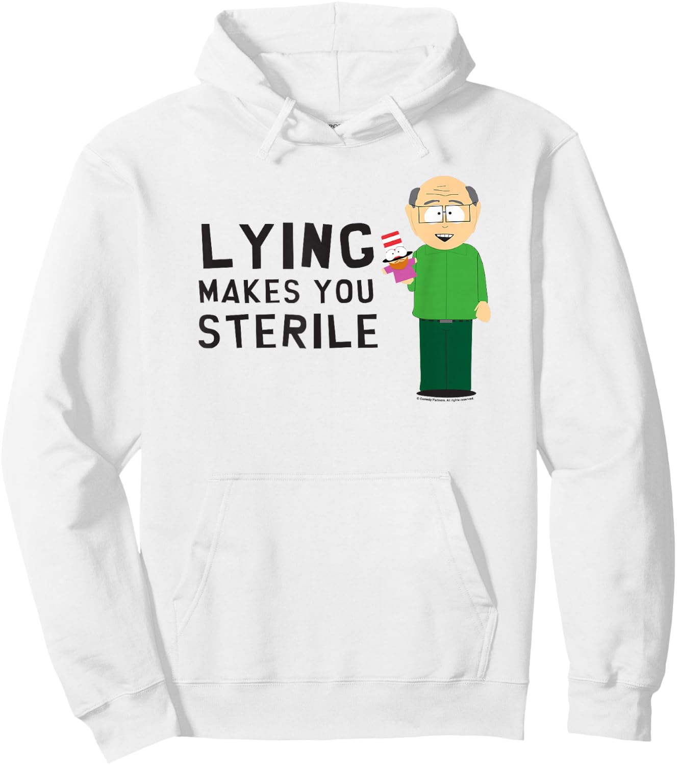 South Park Mr. Garrison Lying Makes You Sterile Hoodie - Hoodie | White