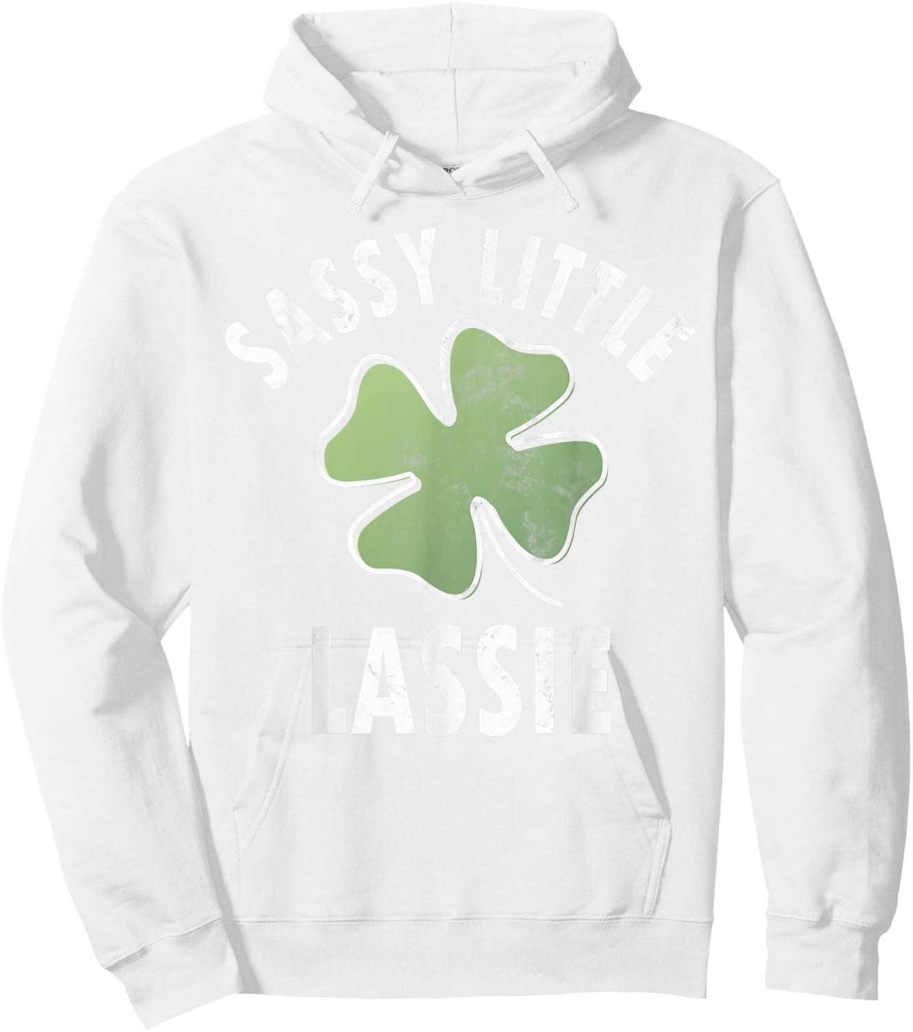Sassy Little Lassie Shirt Funny Saint Patricks Day Gift Hoodie - Hoodie | White