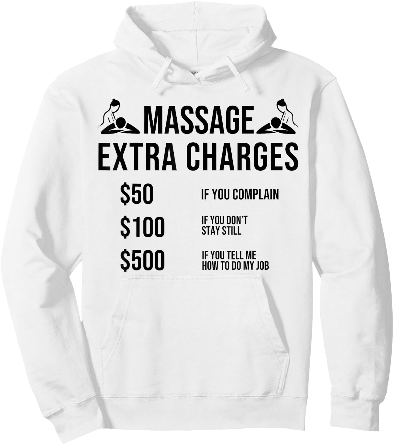 Funny Massage Therapy Physical Therapy Quotes for Massager Hoodie - Hoodie | White