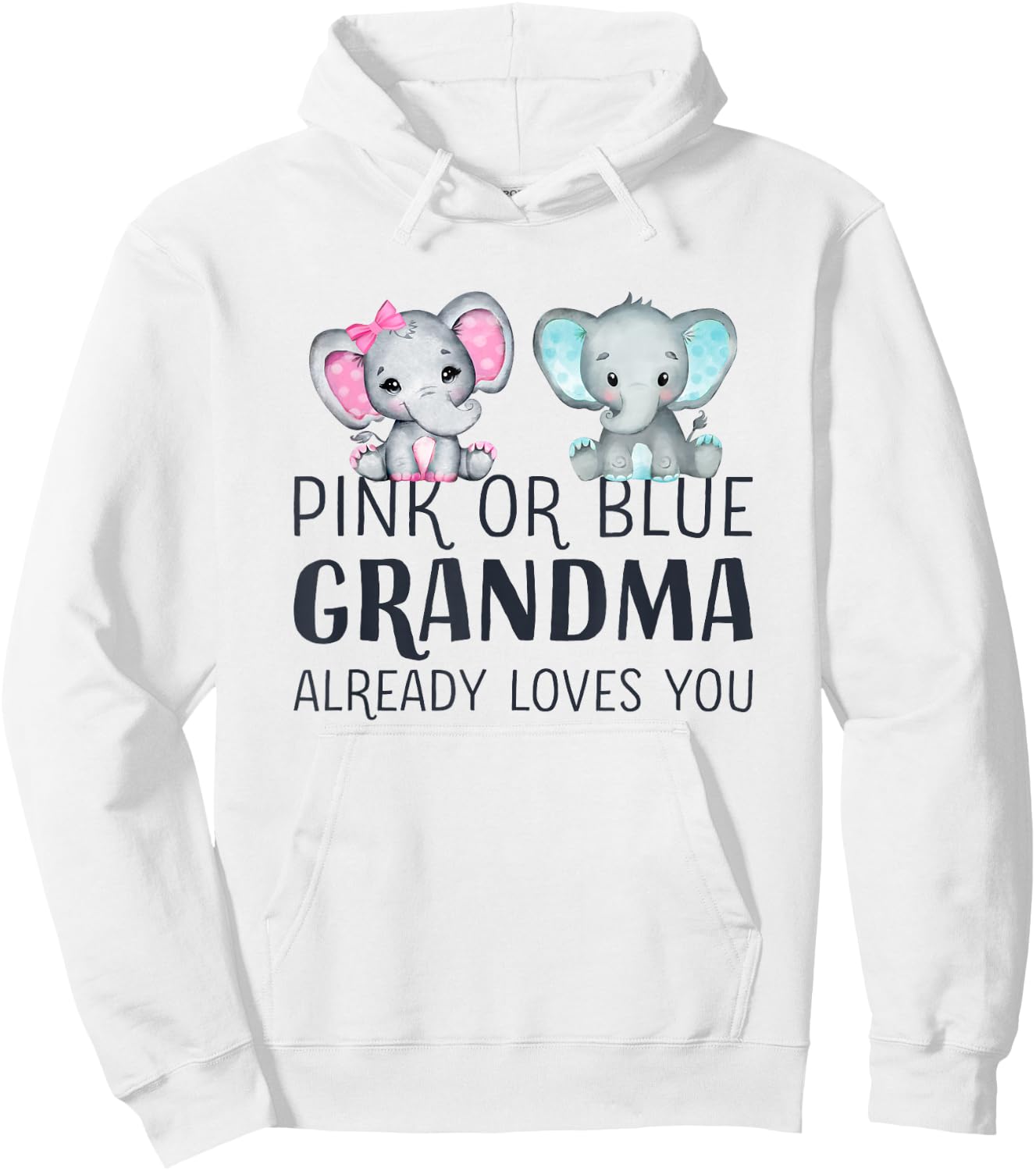Pink Or Blue Grandma Already Loves You - Gender Reveal Party Small Hoodie - Hoodie | White