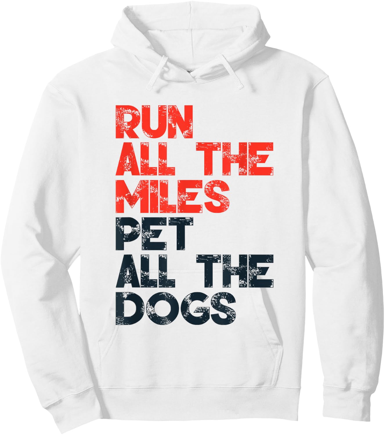 Run All The Miles Pet All The Dogs, Runner Pet Lover Hoodie - Hoodie | White