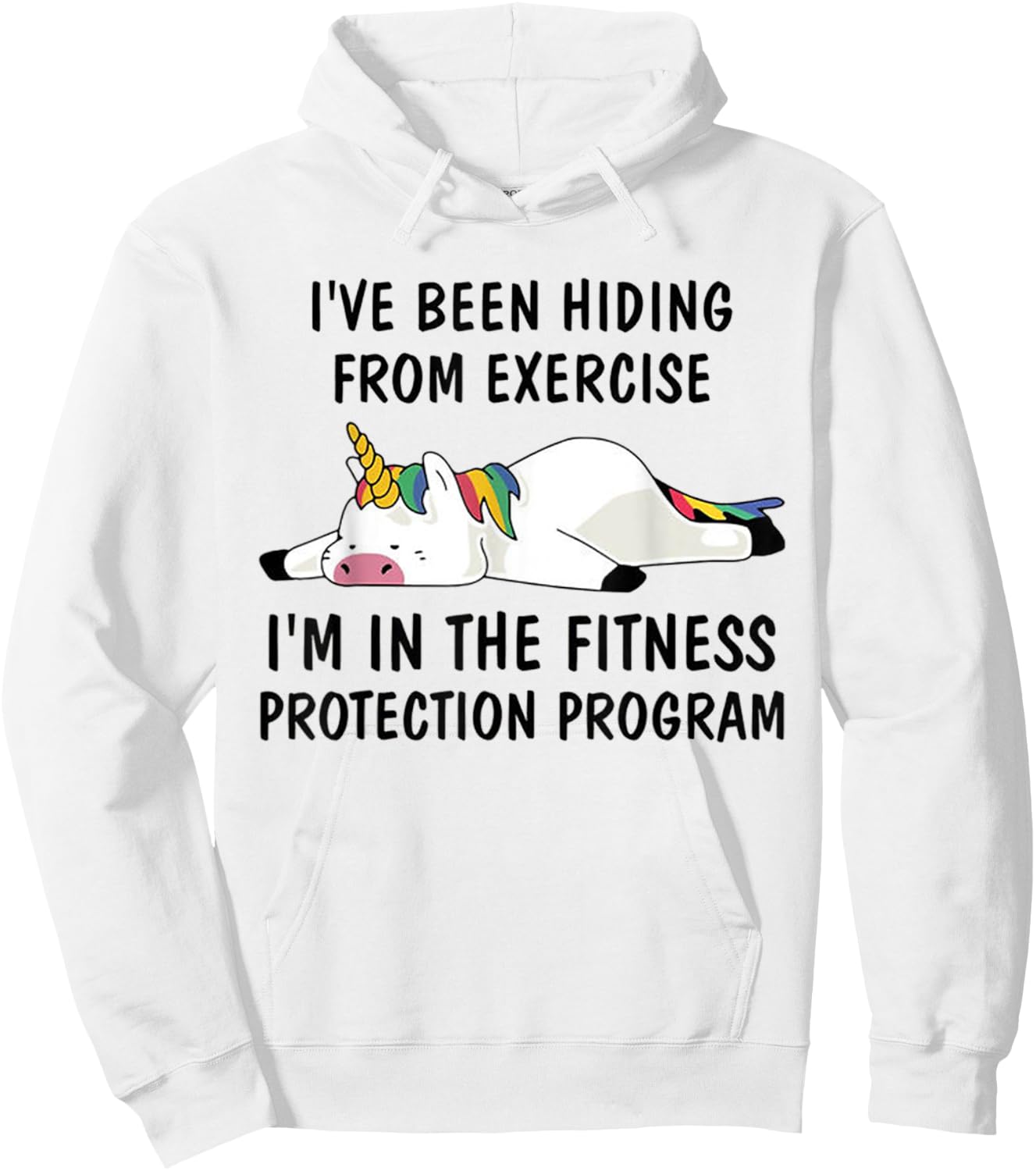 Funny Unicorn I've Been Hiding From Exercise Hoodie - Hoodie | White