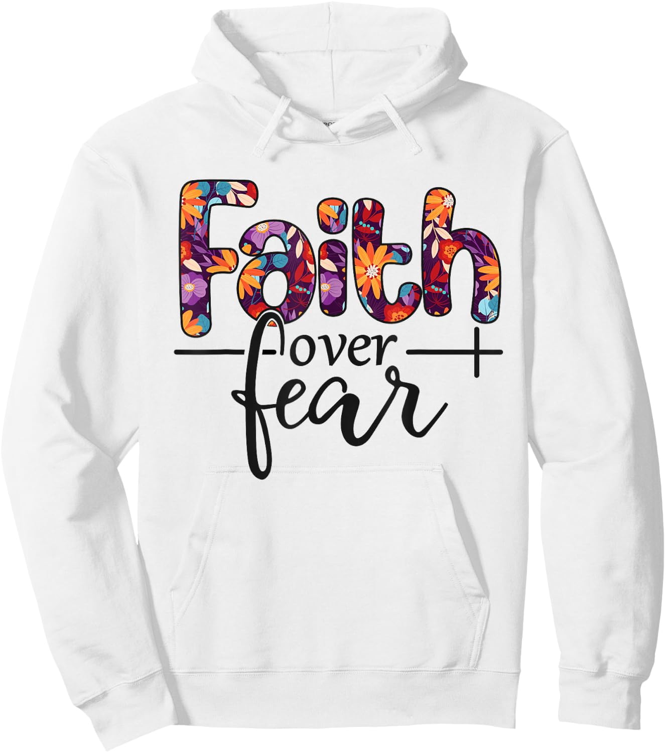 Faith Over Fear Hoodie - Hoodie | White