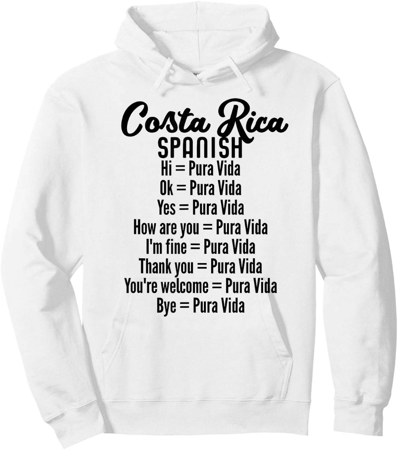 Costa Rica Spanish Pura Vida Hoodie - Hoodie | White