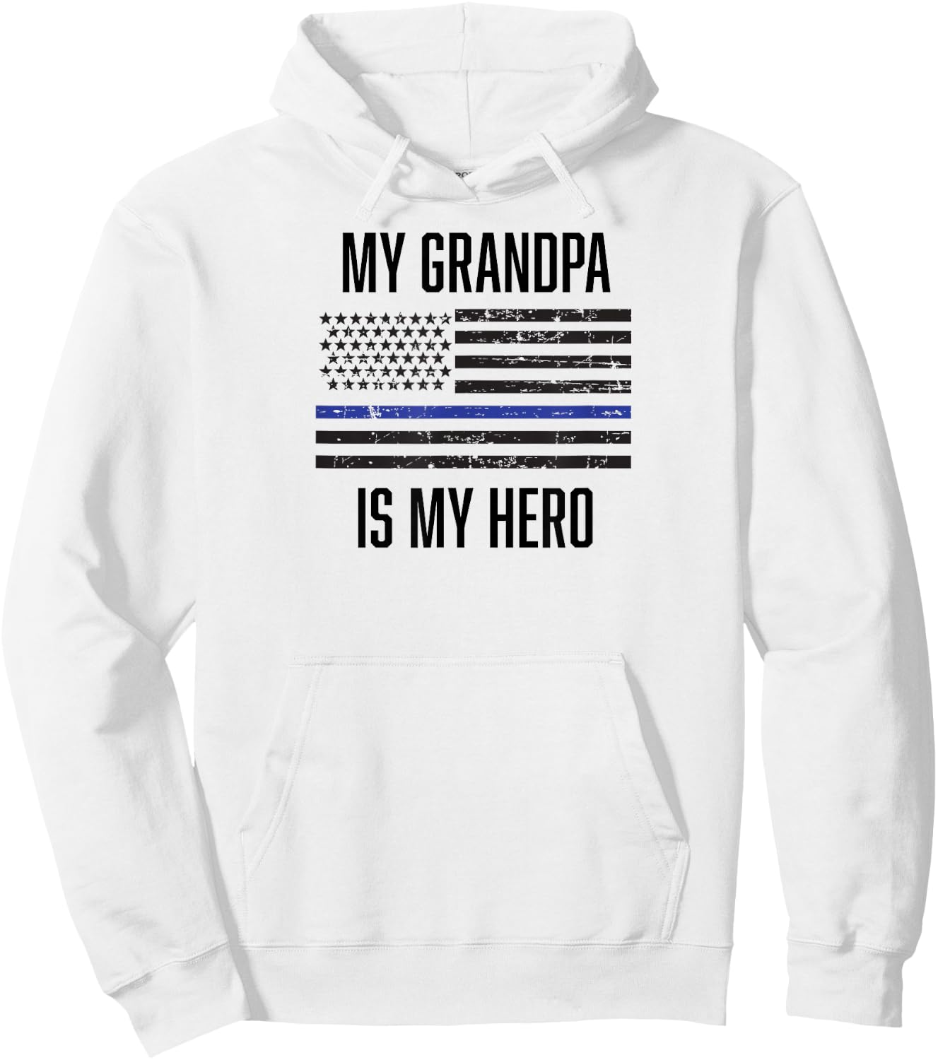 My Grandpa is My Hero Thin Blue Line cop police Hoodie - Hoodie | White