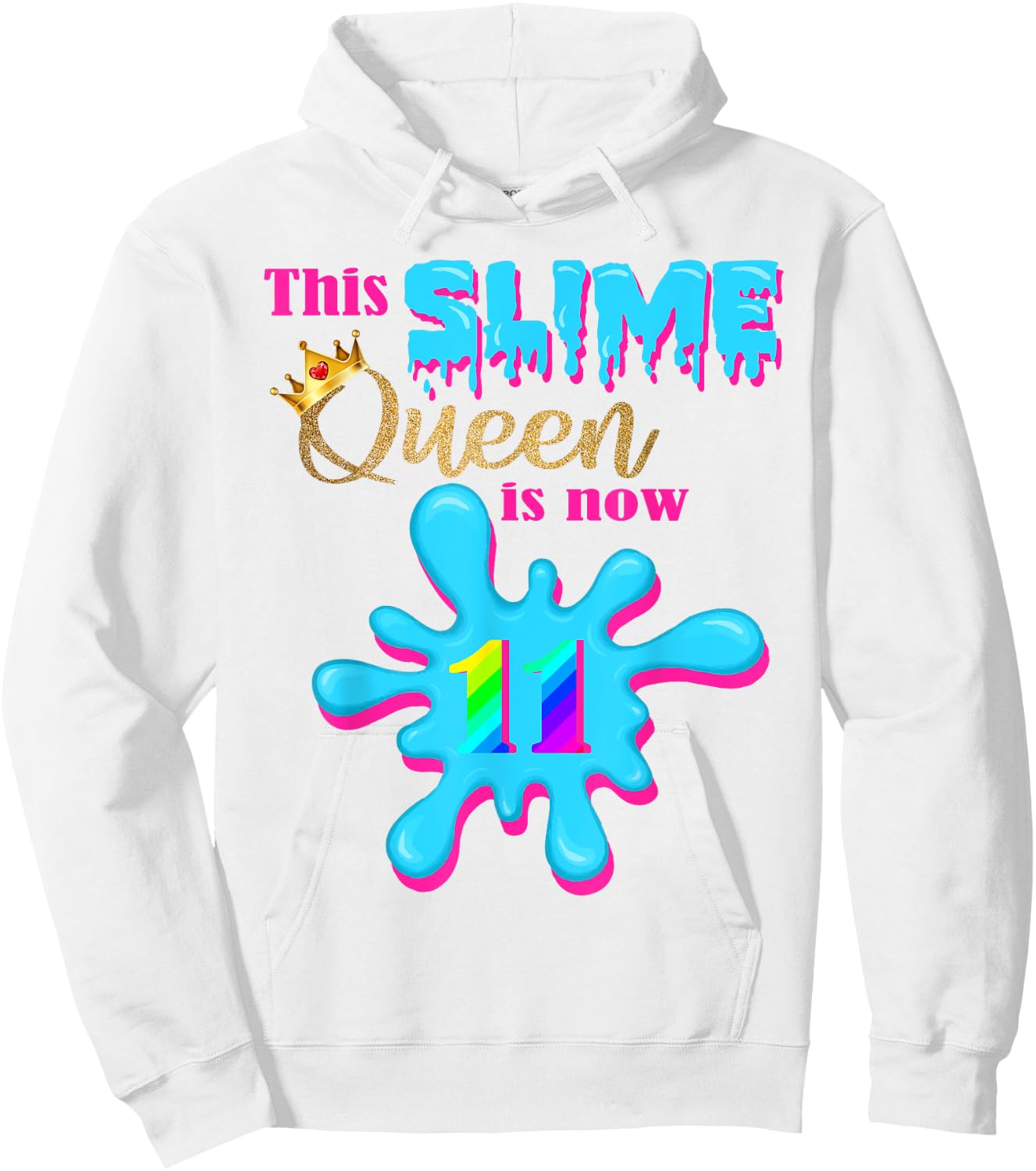11 Yrs Old Birthday 11th Bday 2009 This Slime Queen is 11 Hoodie - Hoodie | White