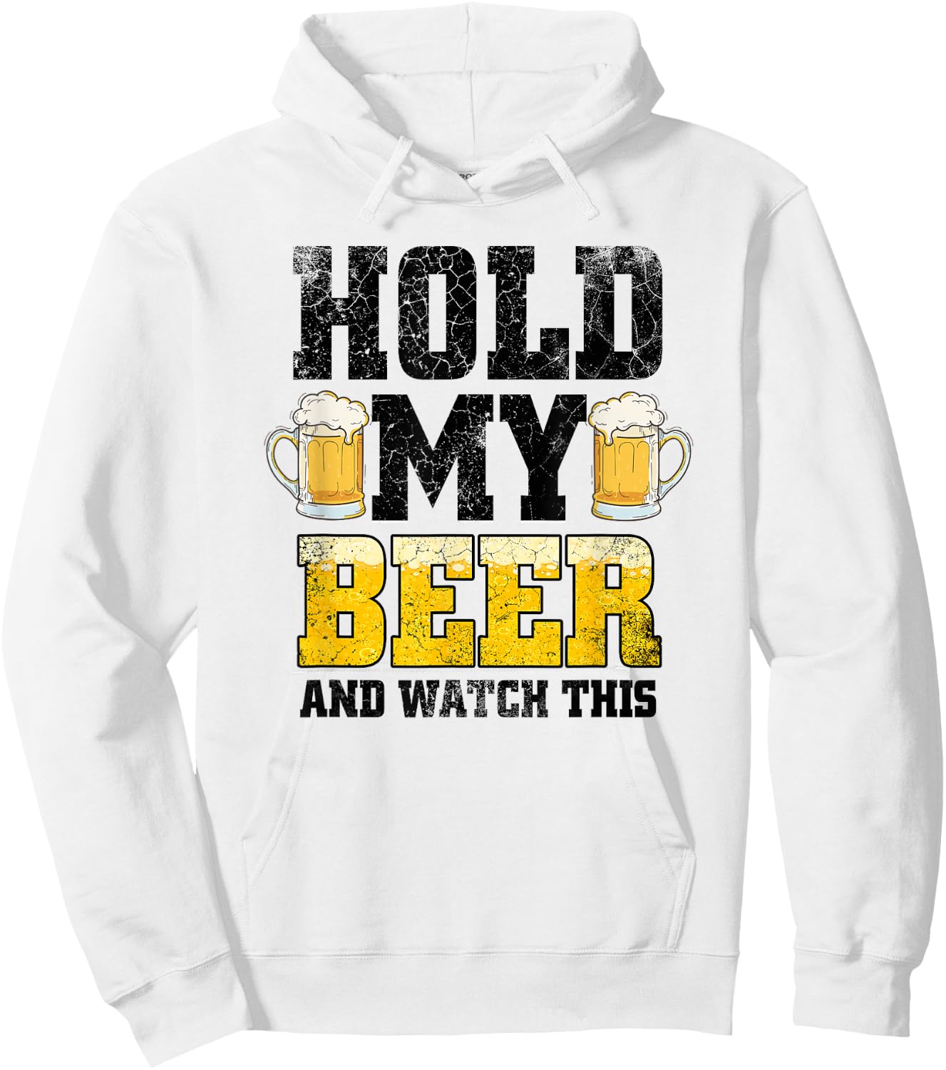 Hold my Beer and Watch This Distressed Funny Redneck Hoodie - Hoodie | White