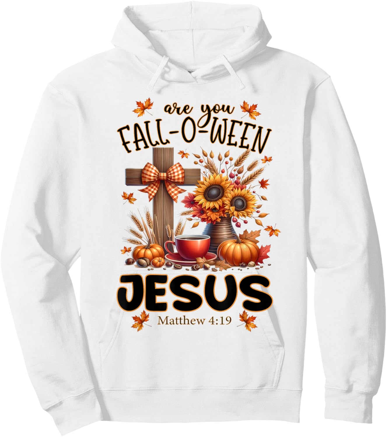 Are You Fall-O-Ween Jesus Hoodie - Hoodie | White
