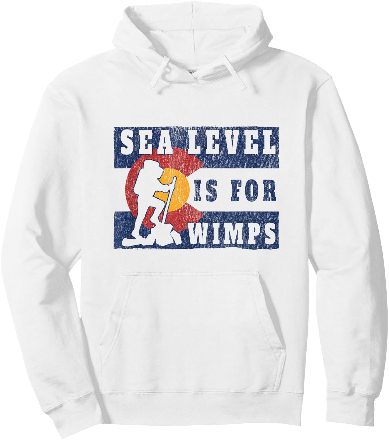 Colorado Flag - Hiking - Backpacking - Funny Colorado Hiking Hoodie - Hoodie | White