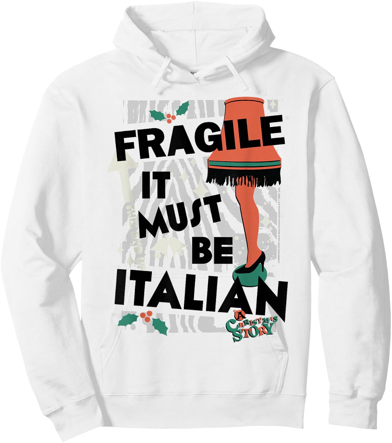 A Christmas Story Fragile It Must Be Italian Hoodie - Hoodie | White