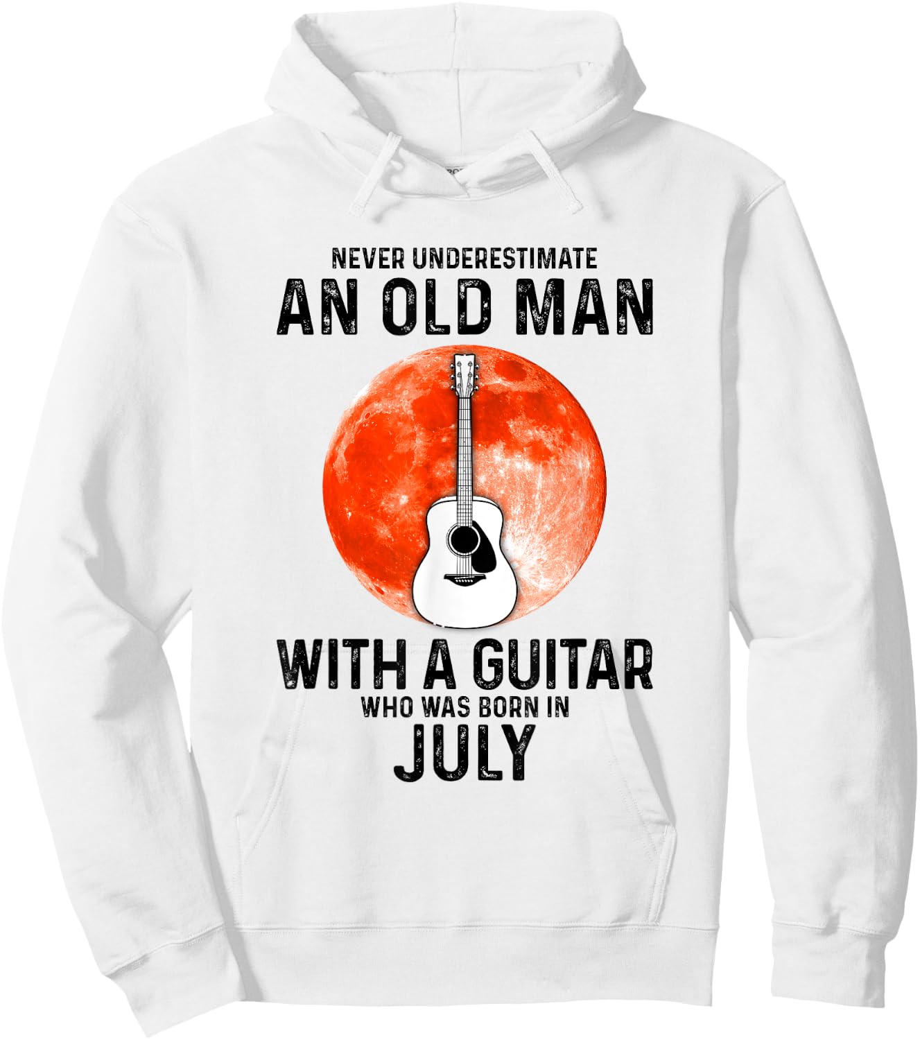 Never Underestimate An Old Man With A Guitar July Hoodie - Hoodie | White