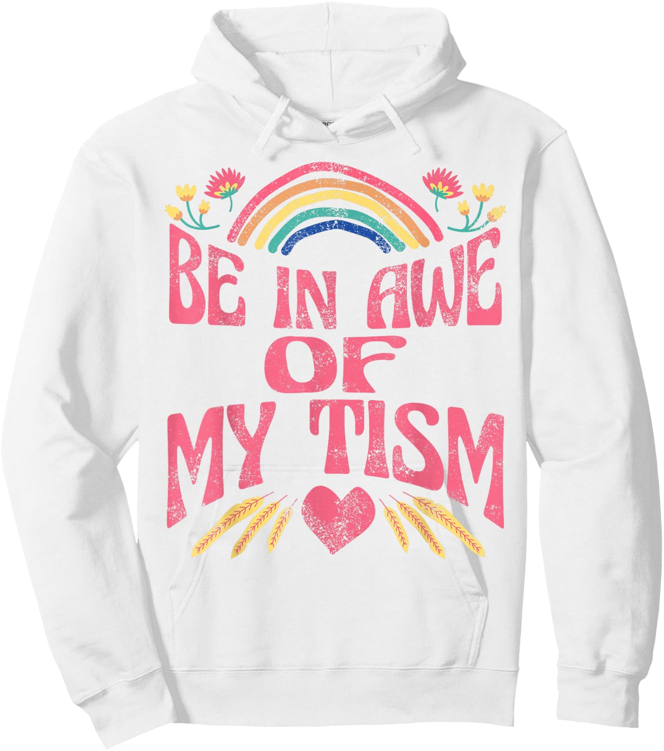 Be in Awe of My Tism Hoodie - Hoodie | White